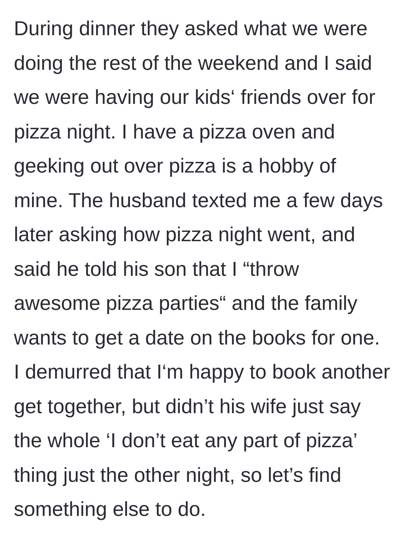 Story part 2 - The husband texts the main character asking to schedule a pizza party for his family, despite his wife hating pizza ingredients.