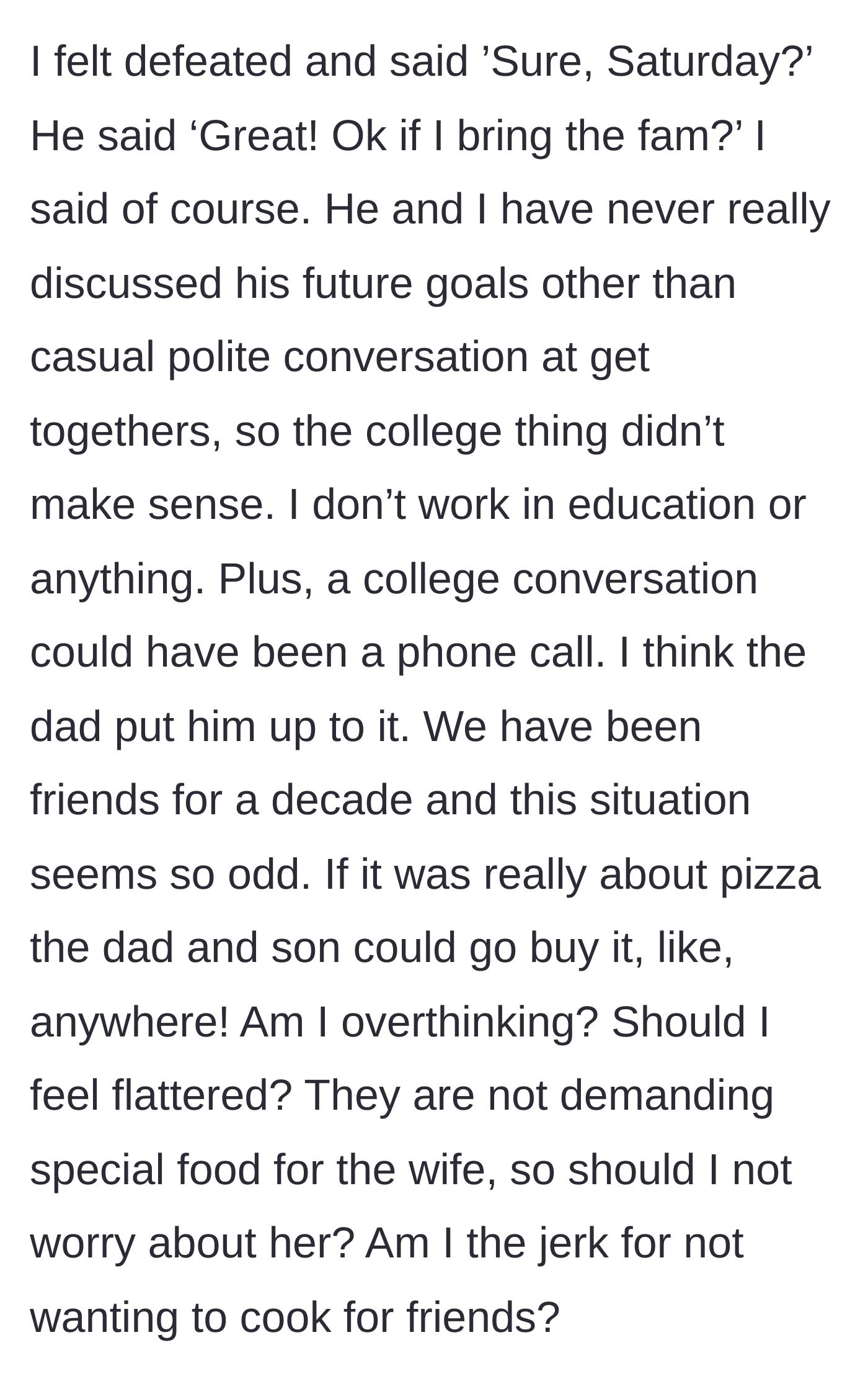 Story part 5 - The host caves and says yes, only for the son to immediately ask if he can bring his whole family.