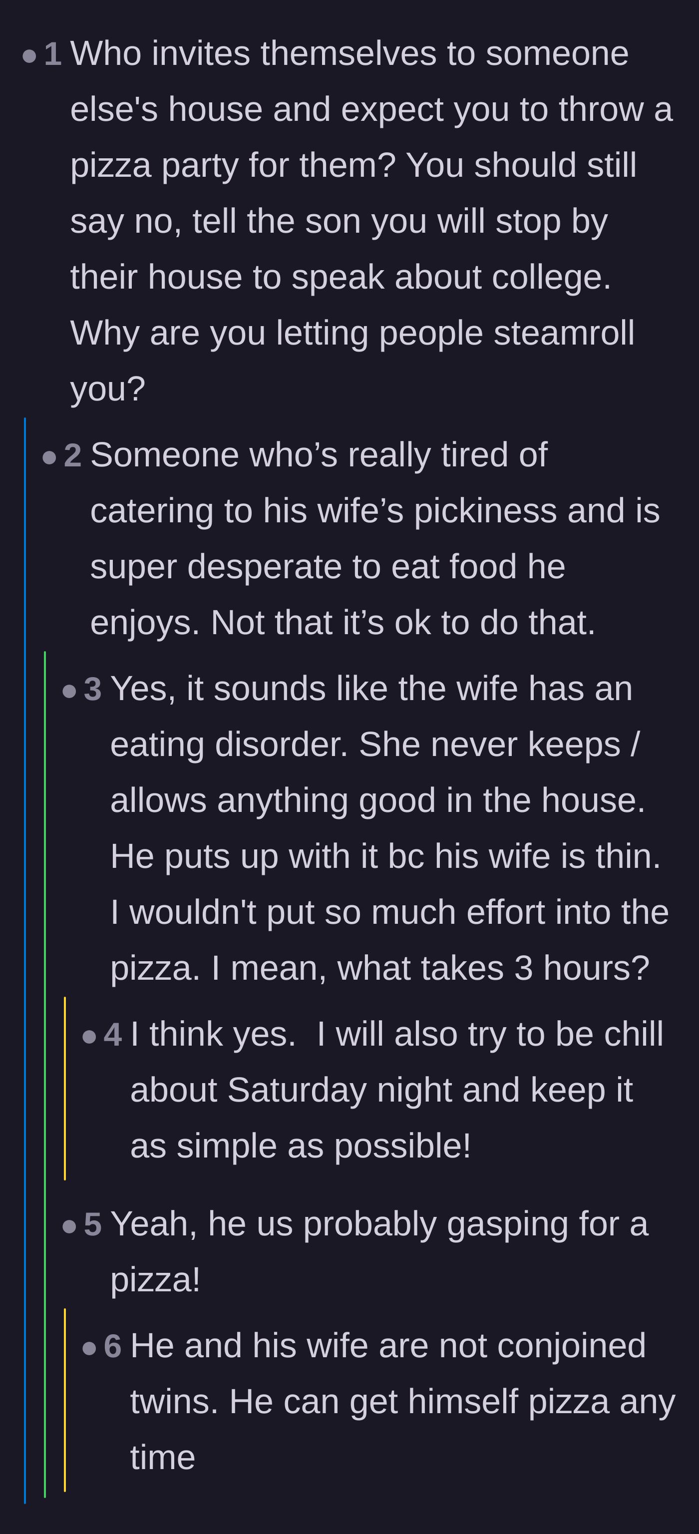 Comment thread 2 - Debating the dad's bizarre desperation for pizza and suggesting the host just order cheap delivery.