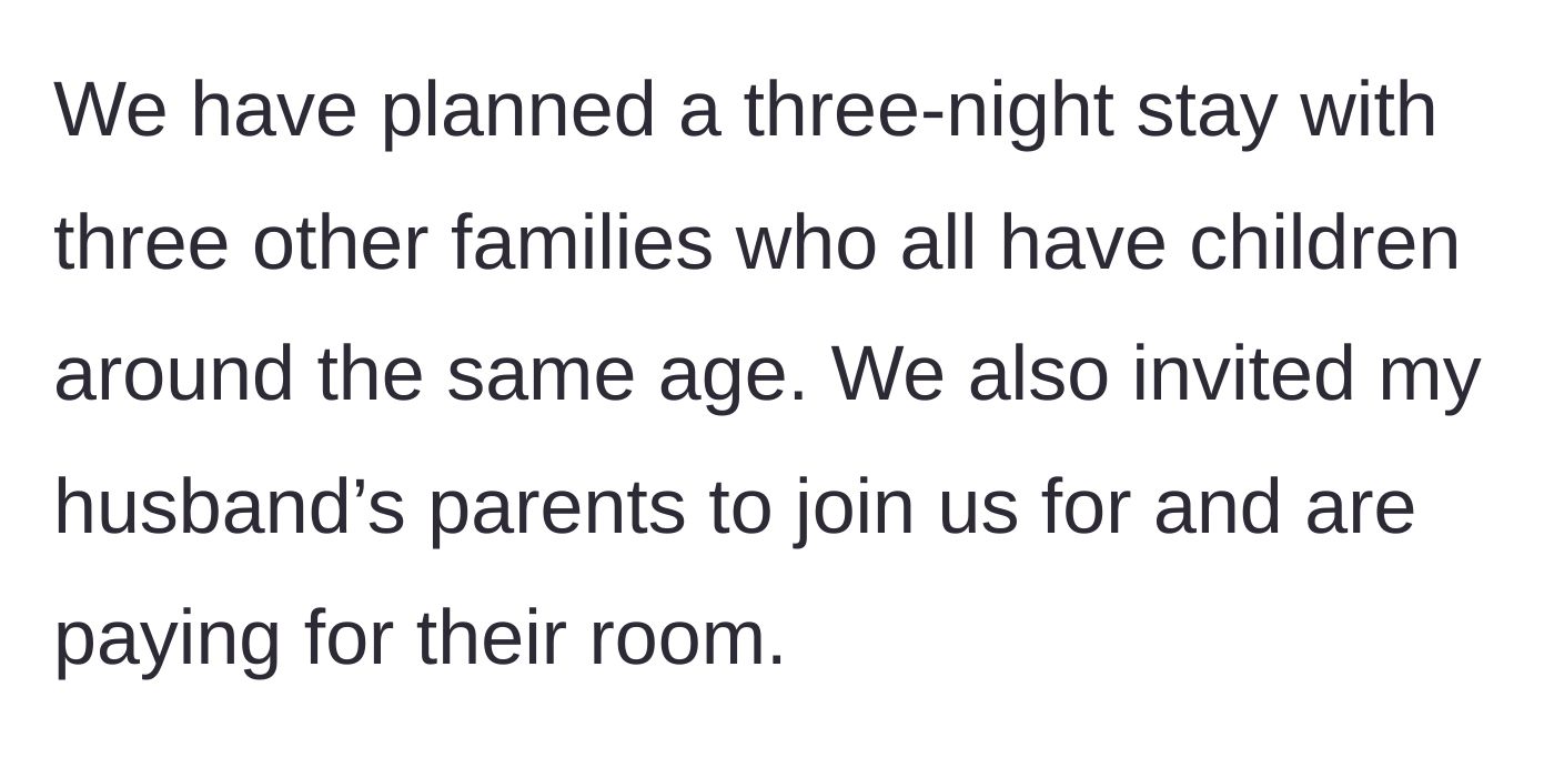Story part 2 - Three families and grandparents packing up for a peaceful three-day getaway.