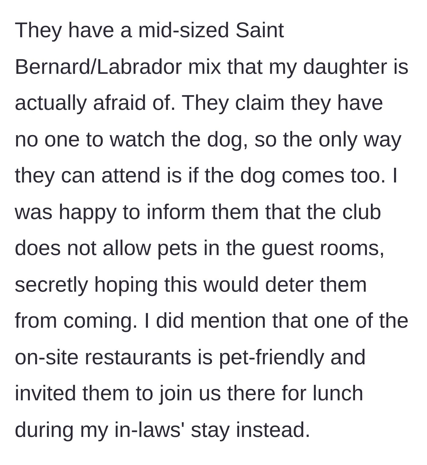 Story part 5 - A giant, intimidating dog that scares children, juxtaposed with the country club's strict no-pets policy.