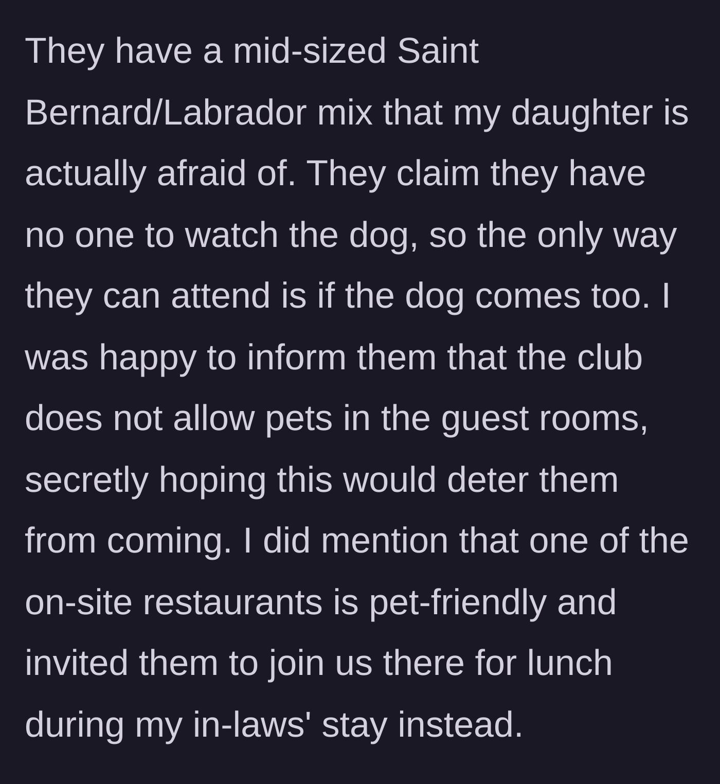 Story part 5 - A giant, intimidating dog that scares children, juxtaposed with the country club's strict no-pets policy.