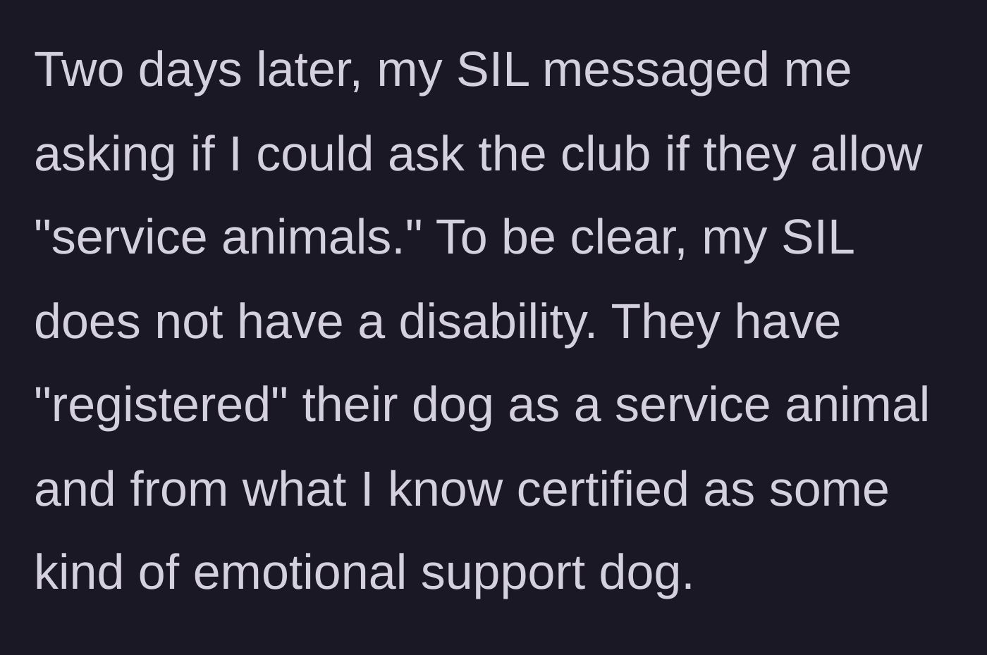 Story part 6 - A text message from the sister-in-law demanding the host lie and claim her pet is a registered service animal.