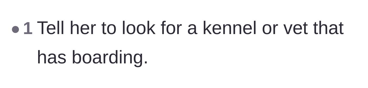 Comment thread 3 - A simple suggestion to just board the dog at a kennel or vet.