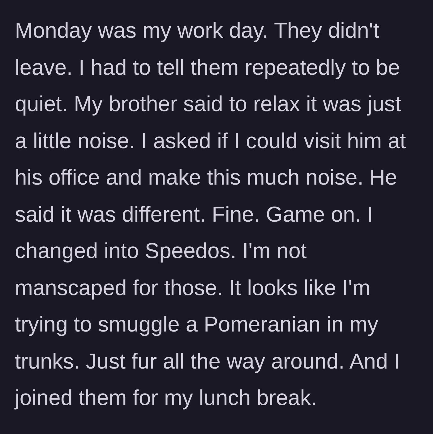 Story part 4 - The host puts on an un-manscaped Speedo to crash their lunch.