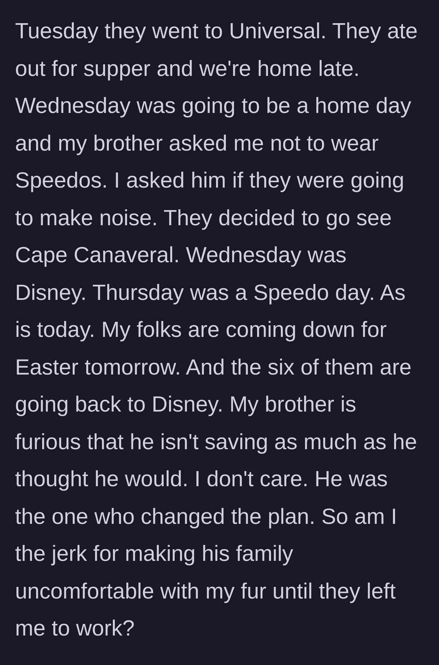 Story part 6 - The brother is forced to spend money on theme parks to avoid the Speedo.