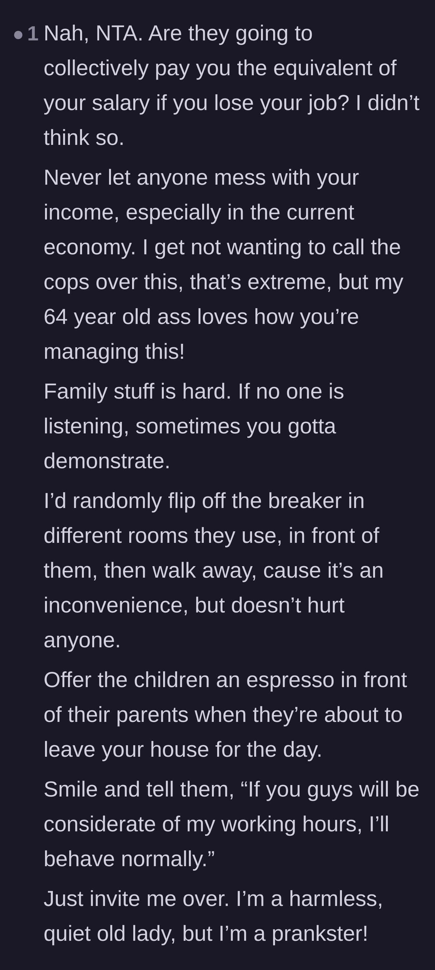Comment thread 6 - A seasoned reader sharing brilliant escalation tips and praising the host's clever handling of the conflict.