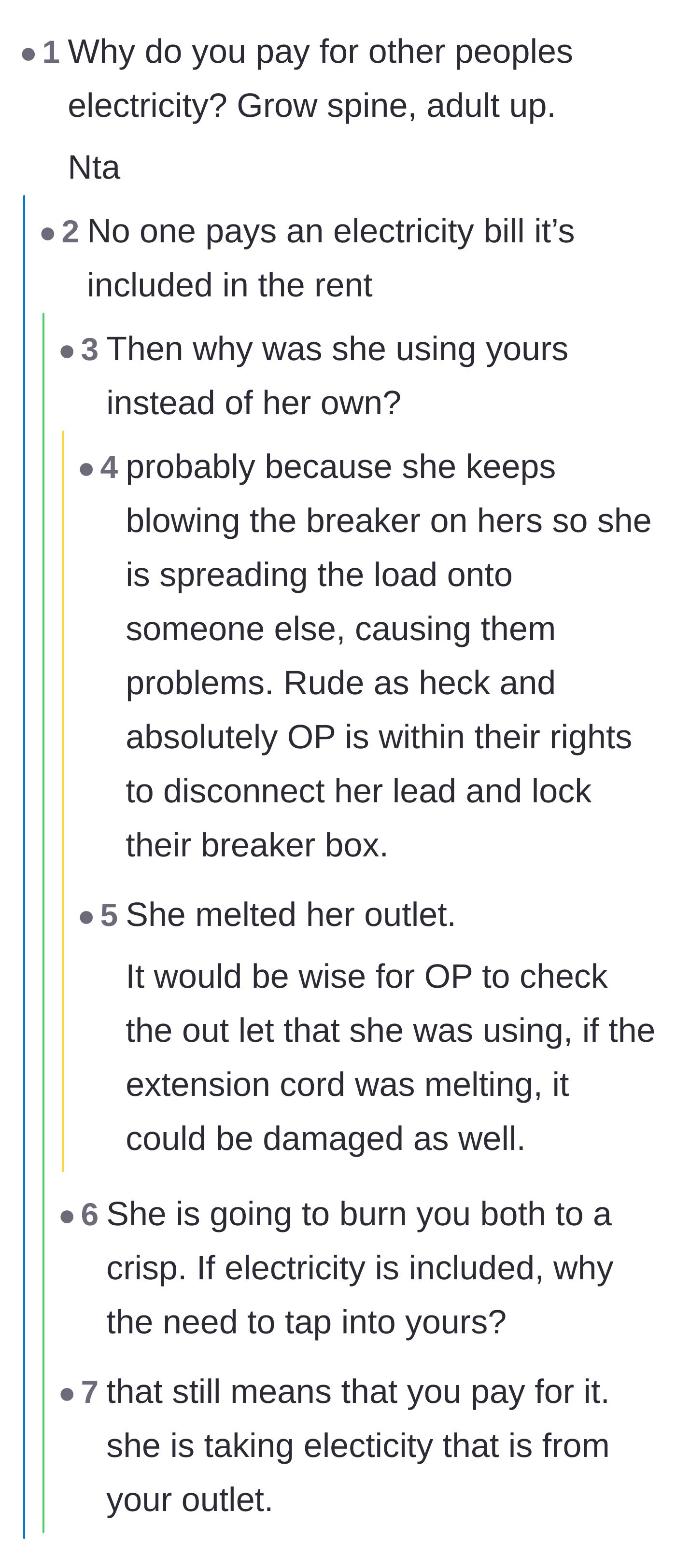 Comment thread 3 - Users figuring out the neighbor was siphoning power to bypass her own overloaded circuits despite electricity being included in the rent.