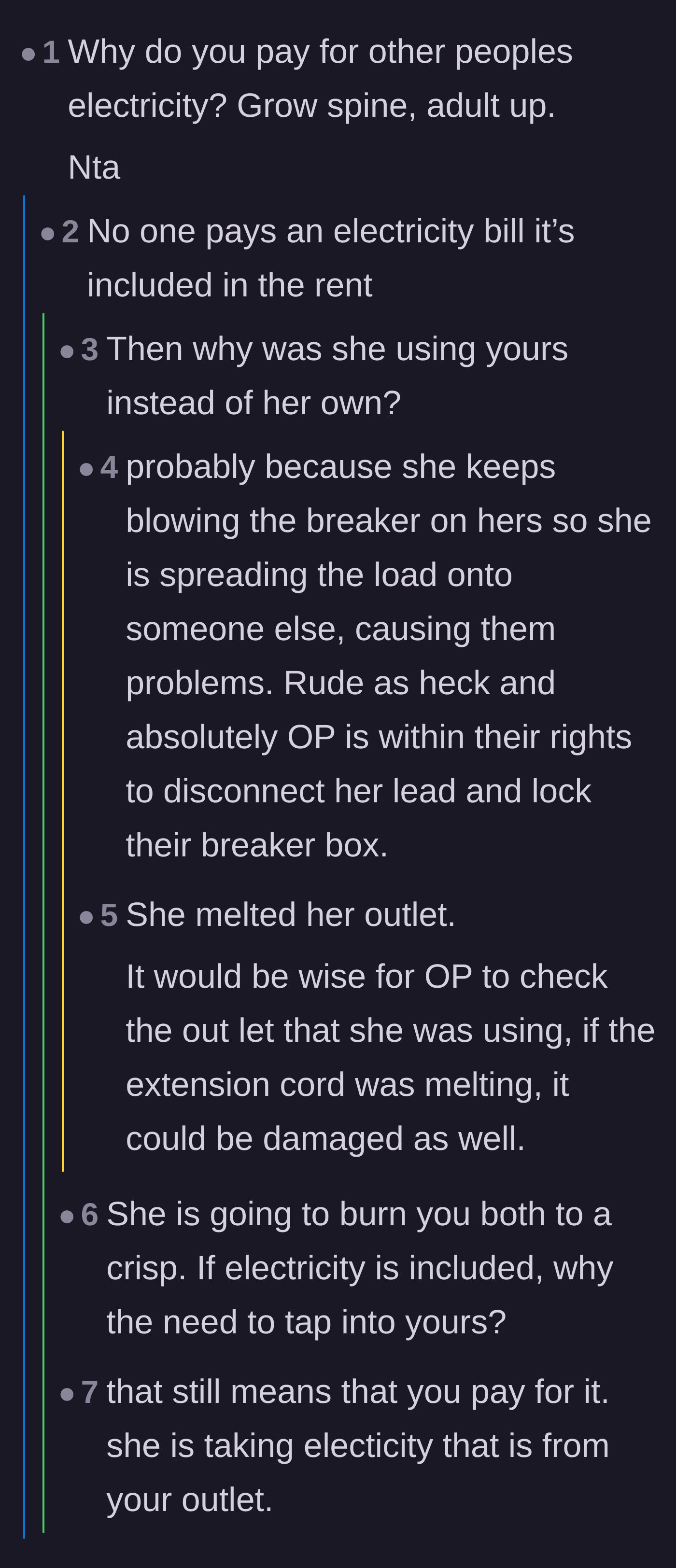 Comment thread 3 - Users figuring out the neighbor was siphoning power to bypass her own overloaded circuits despite electricity being included in the rent.