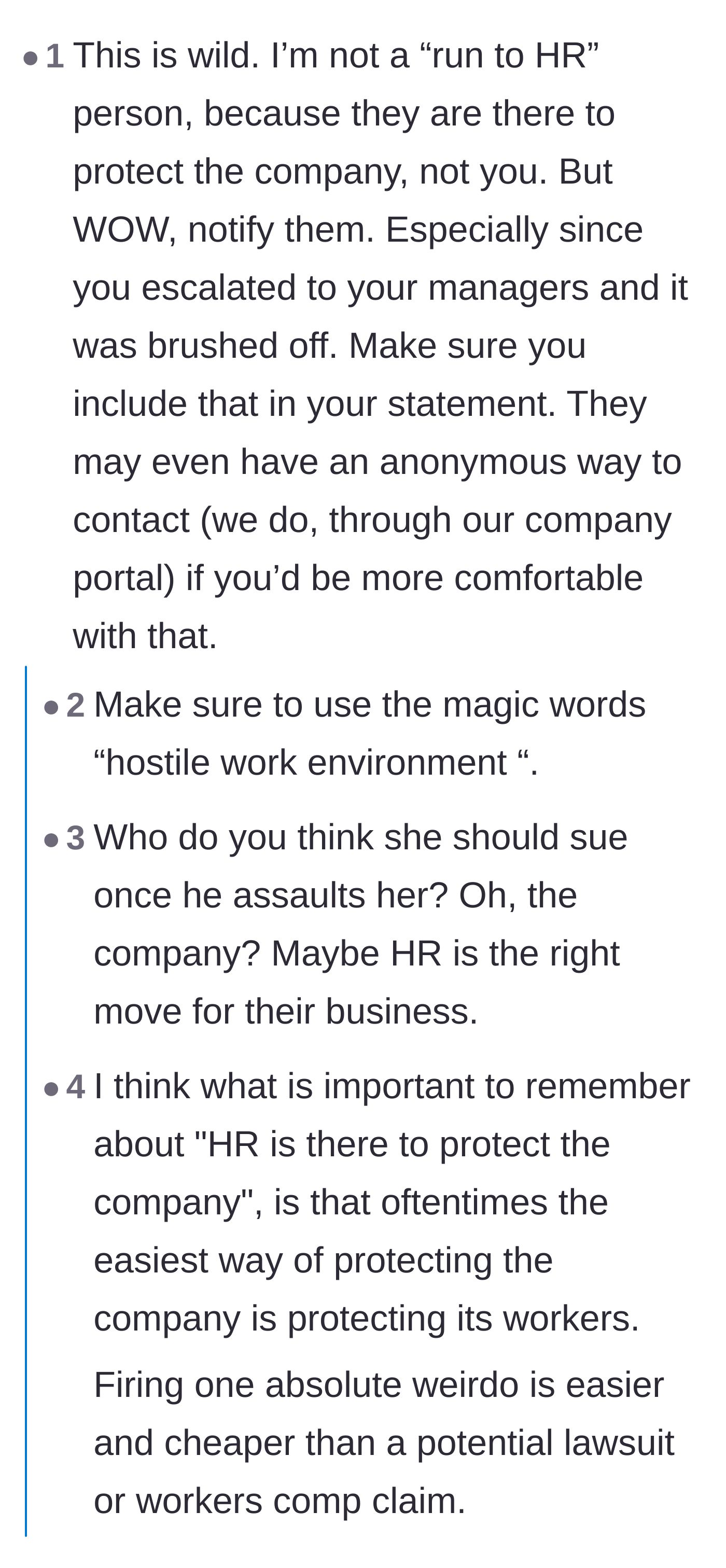 Comment thread 1 - Advice on leveraging HR's self-interest by formally documenting a hostile work environment.