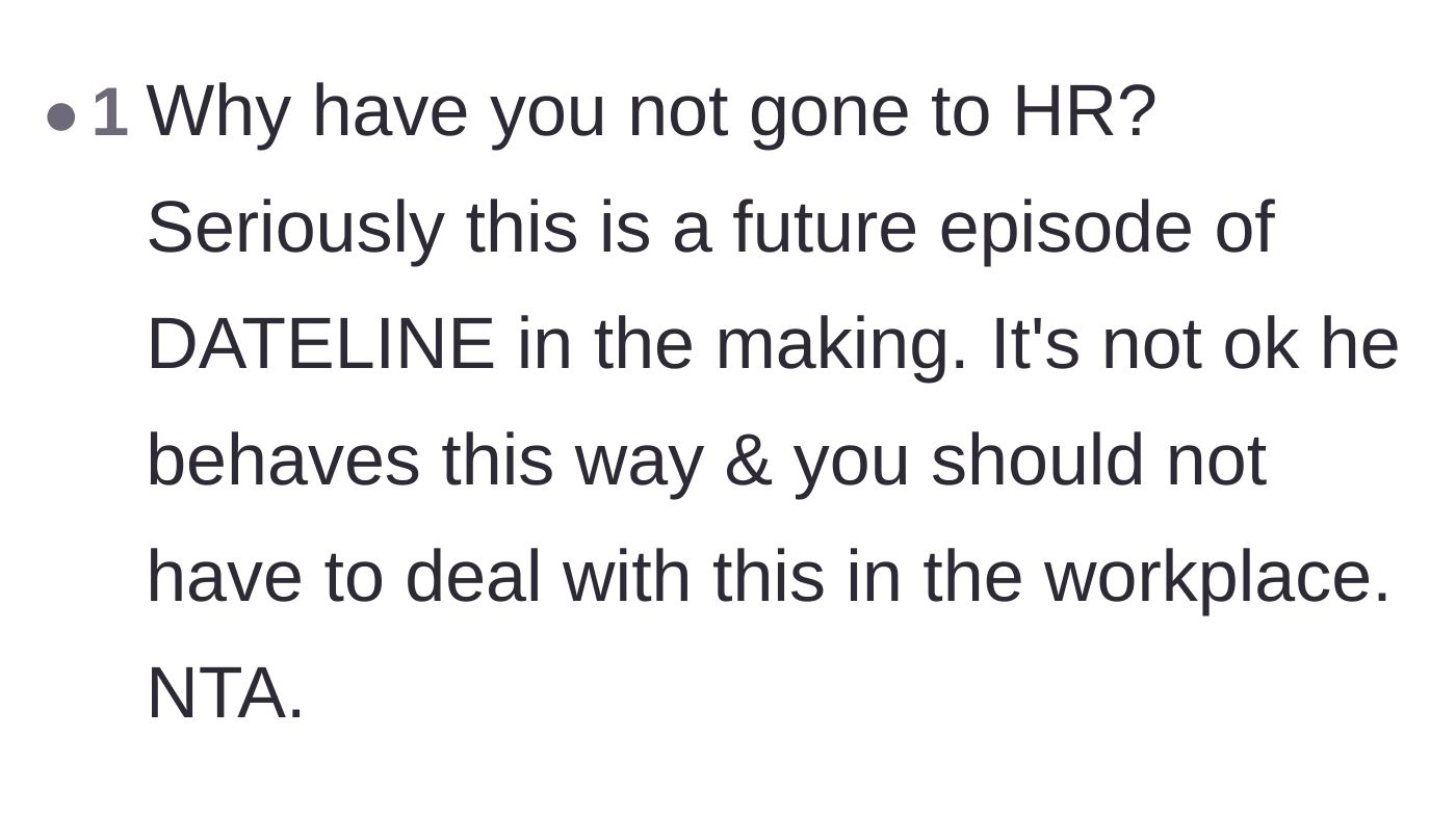 Comment thread 2 - A commenter comparing the coworker's escalating behavior to a true crime documentary.