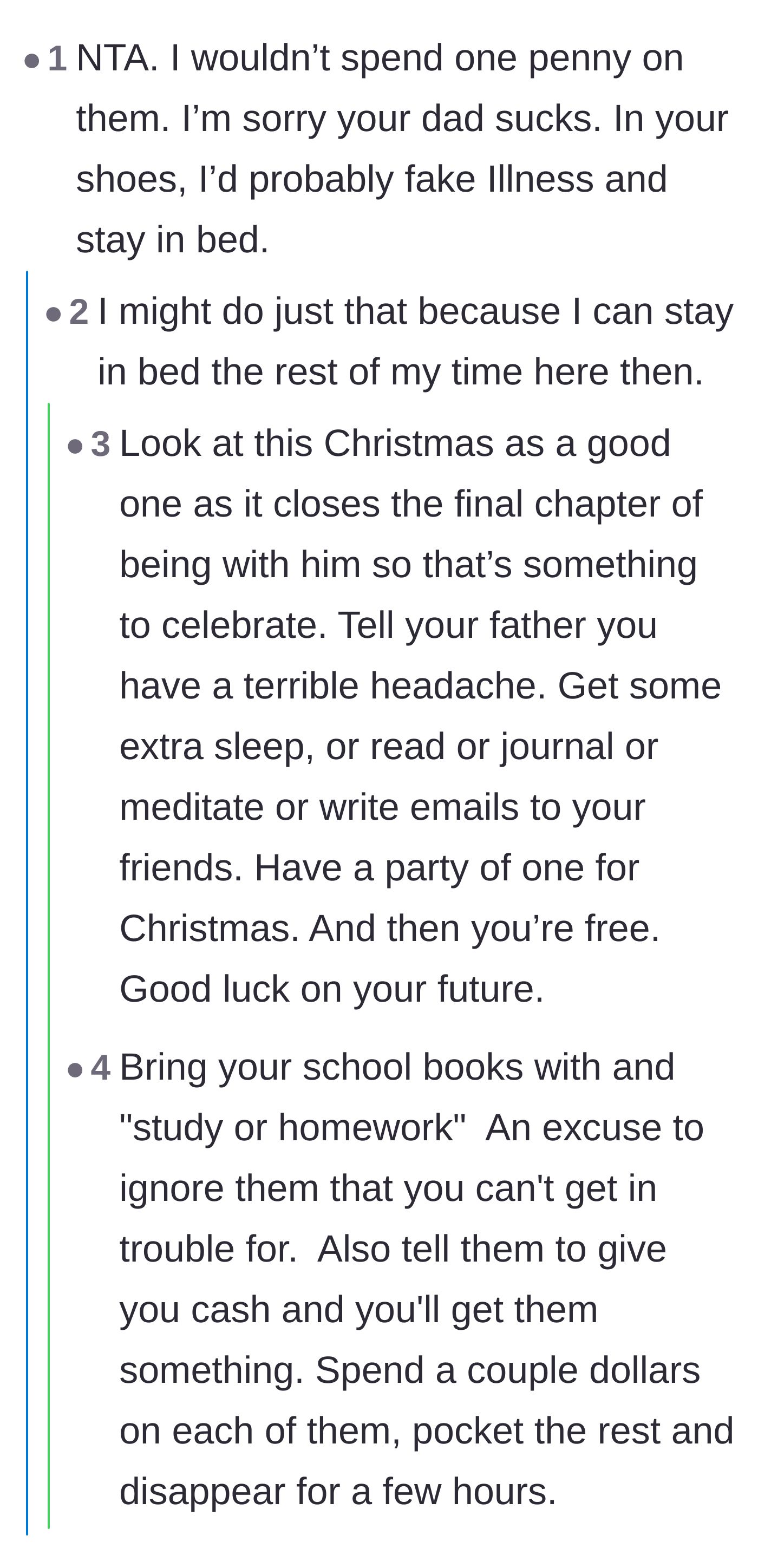 Comment thread 5 - Practical advice from readers to fake a sinus headache so the teen can safely hide in his bedroom.