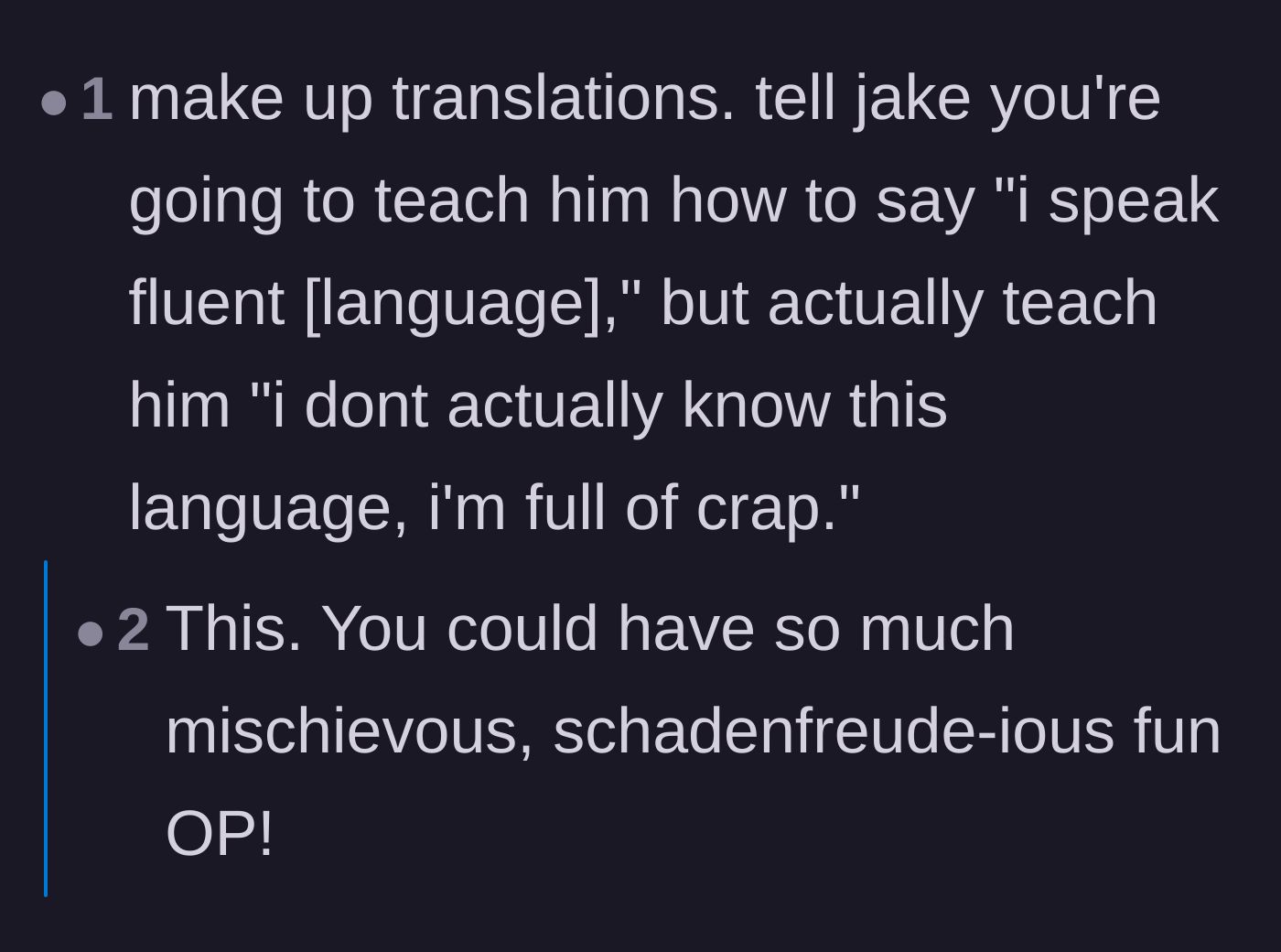 Comment thread 3 - Suggestions to teach Jake fake phrases that reveal he doesn't know the language.