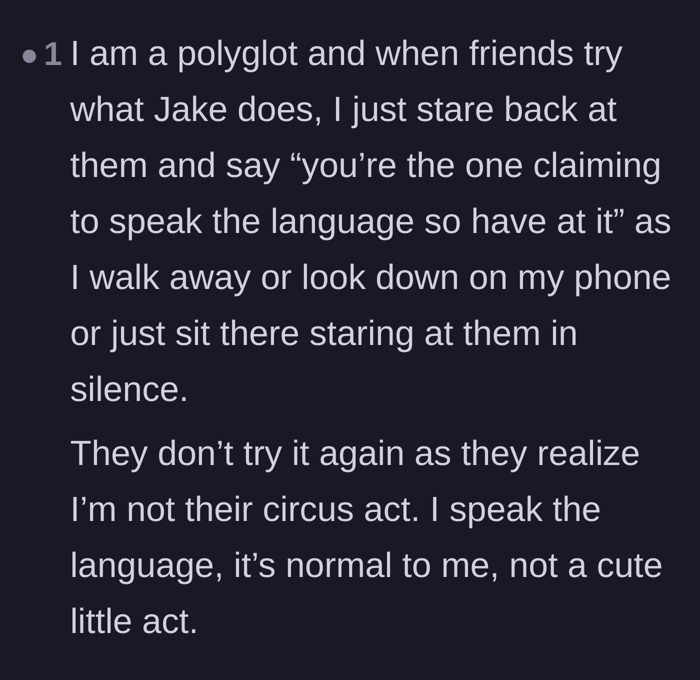 Comment thread 4 - A polyglot sharing how they also refuse to be used as a translation circus act by friends.