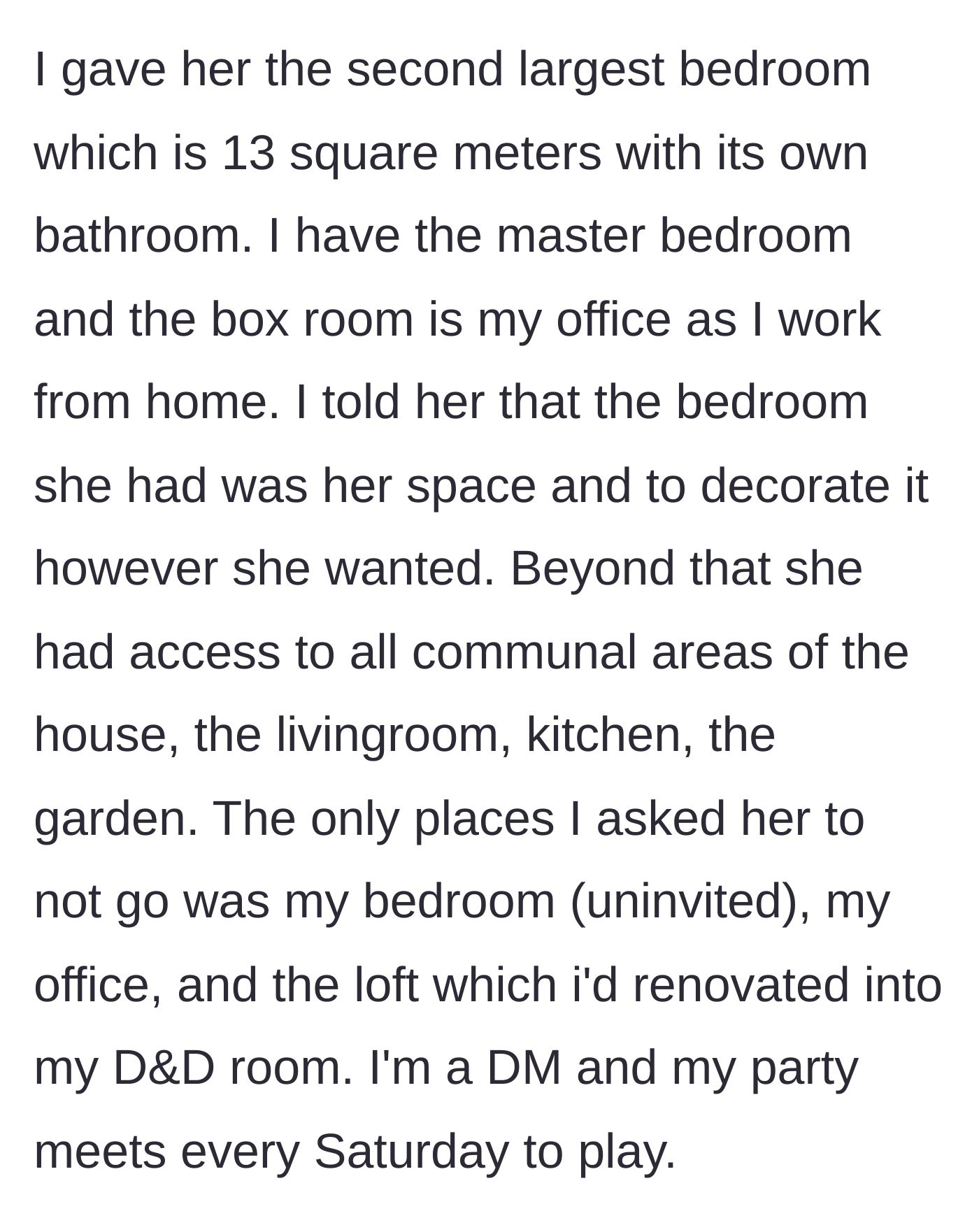 Story part 2 - Breakdown of the living arrangements, rent-free agreement, and specific room boundaries.