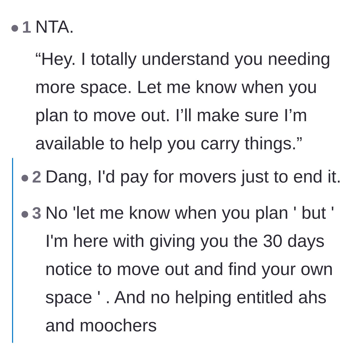 Comment thread 5 - Short, punchy advice on how to firmly but politely tell the roommate to pack her bags and hire movers.