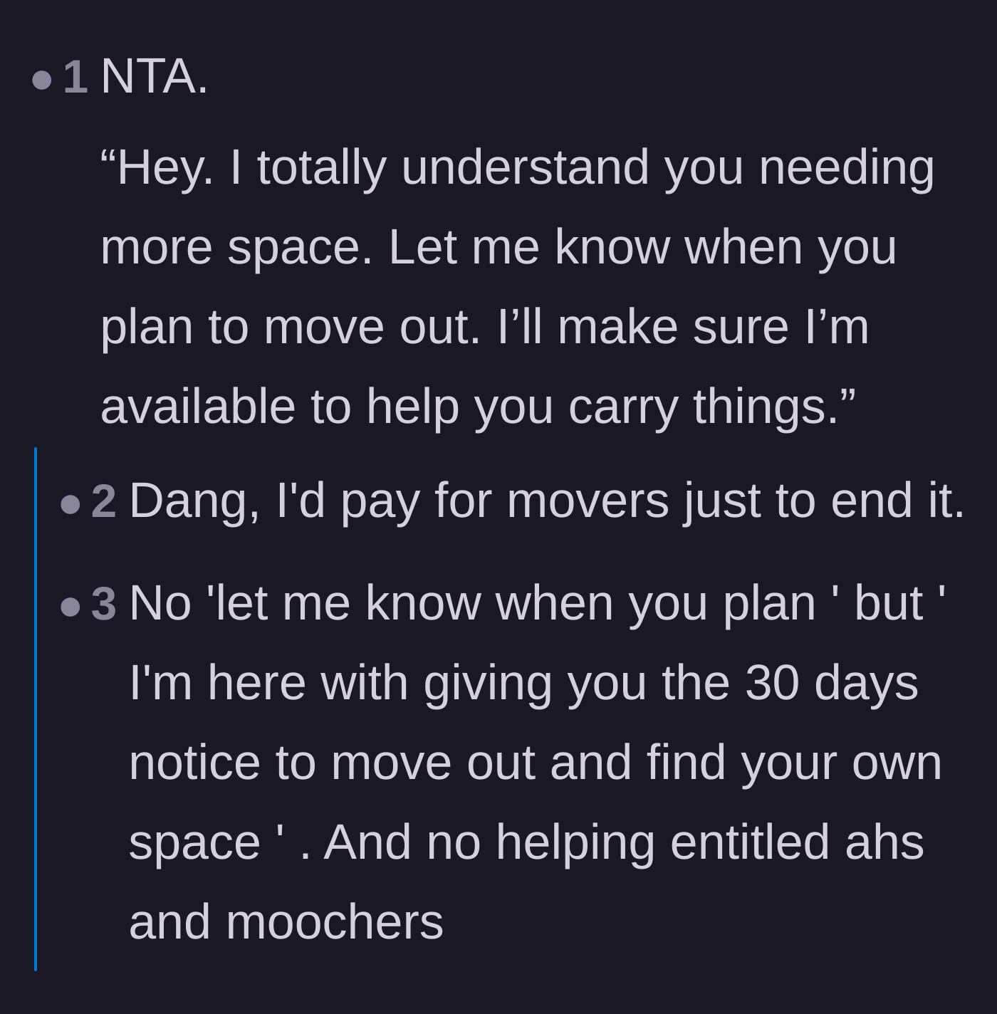 Comment thread 5 - Short, punchy advice on how to firmly but politely tell the roommate to pack her bags and hire movers.