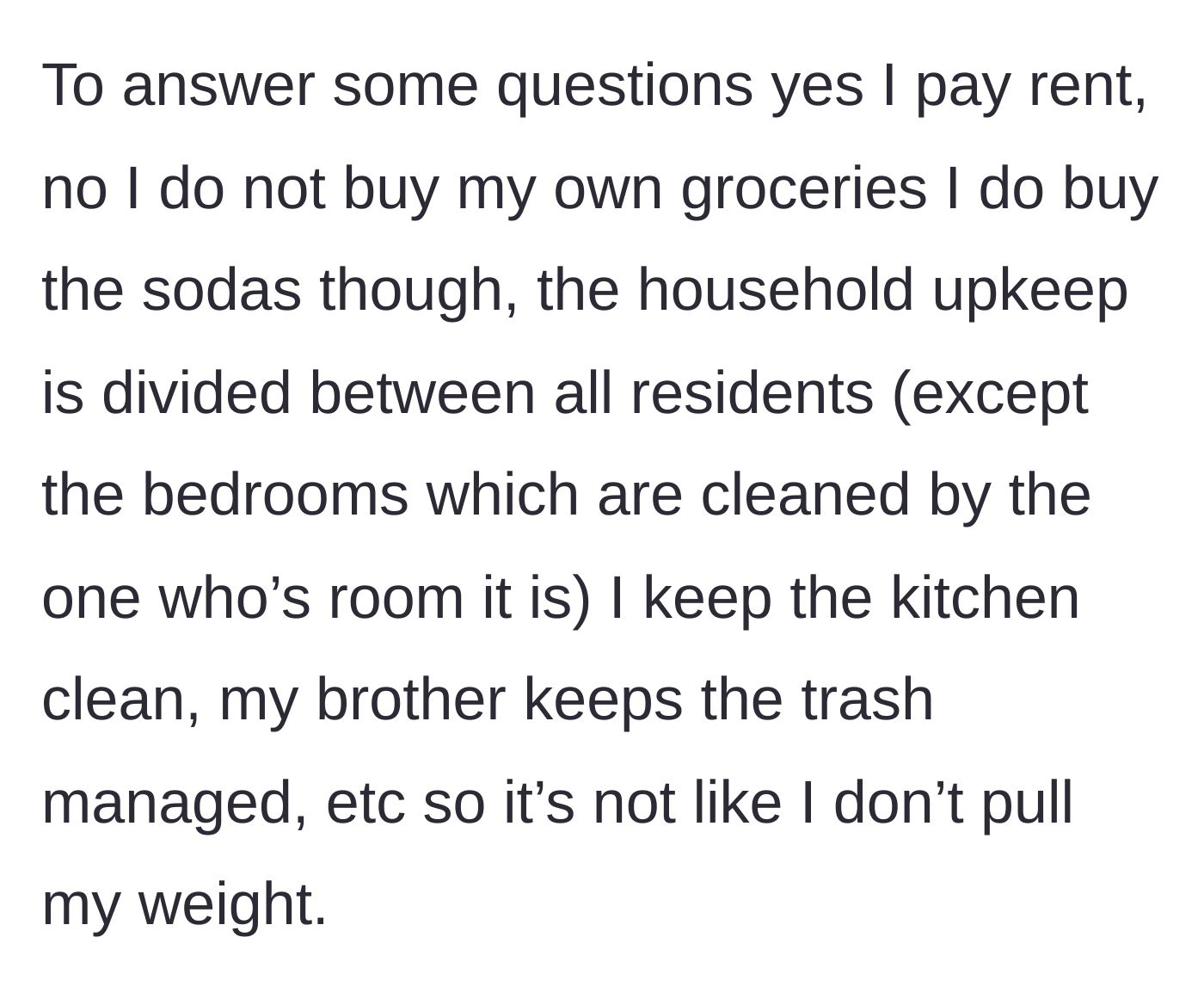 Story part 4 - Main character clarifies that she pays rent, buys the sodas herself, and contributes equally to household chores.