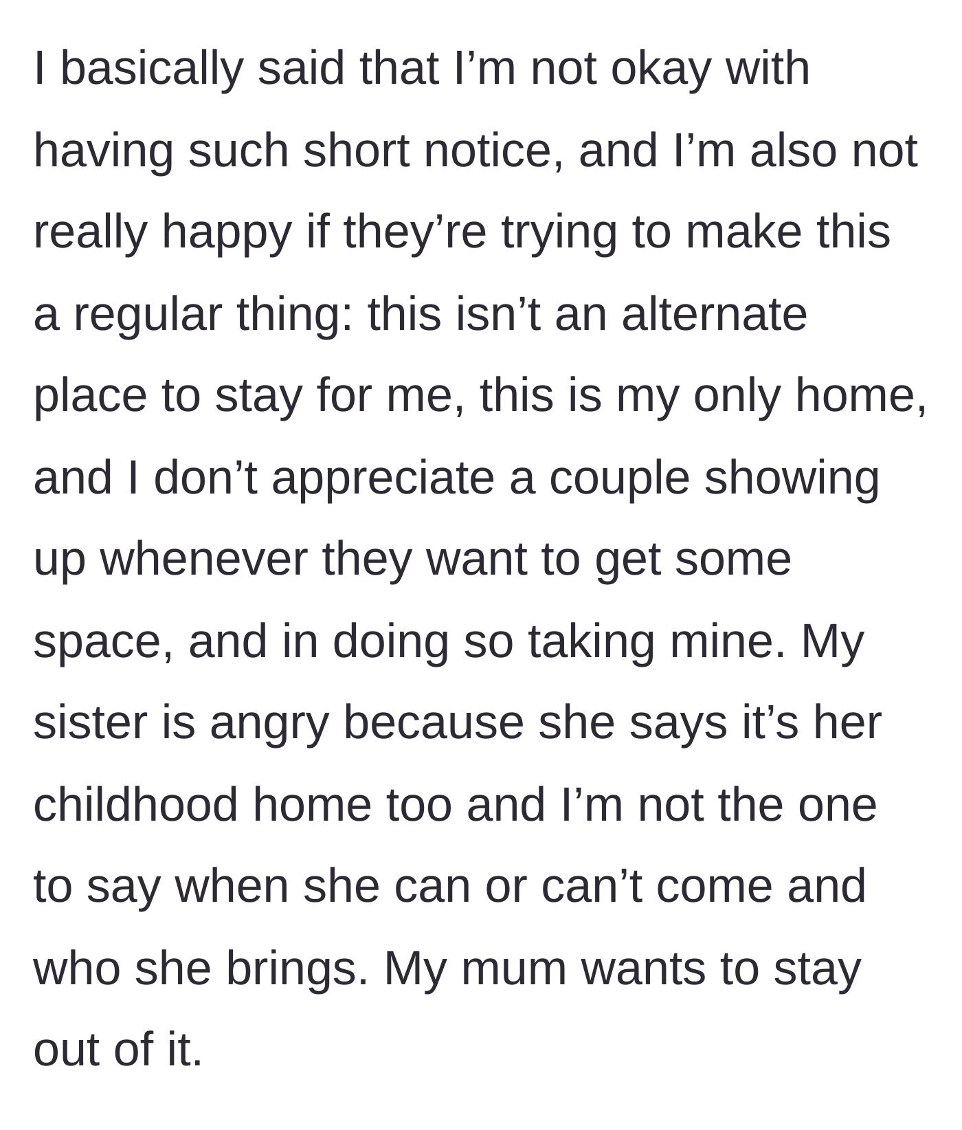 Story part 4 - Tenant establishing boundaries while the sister throws a tantrum and the mother refuses to intervene.