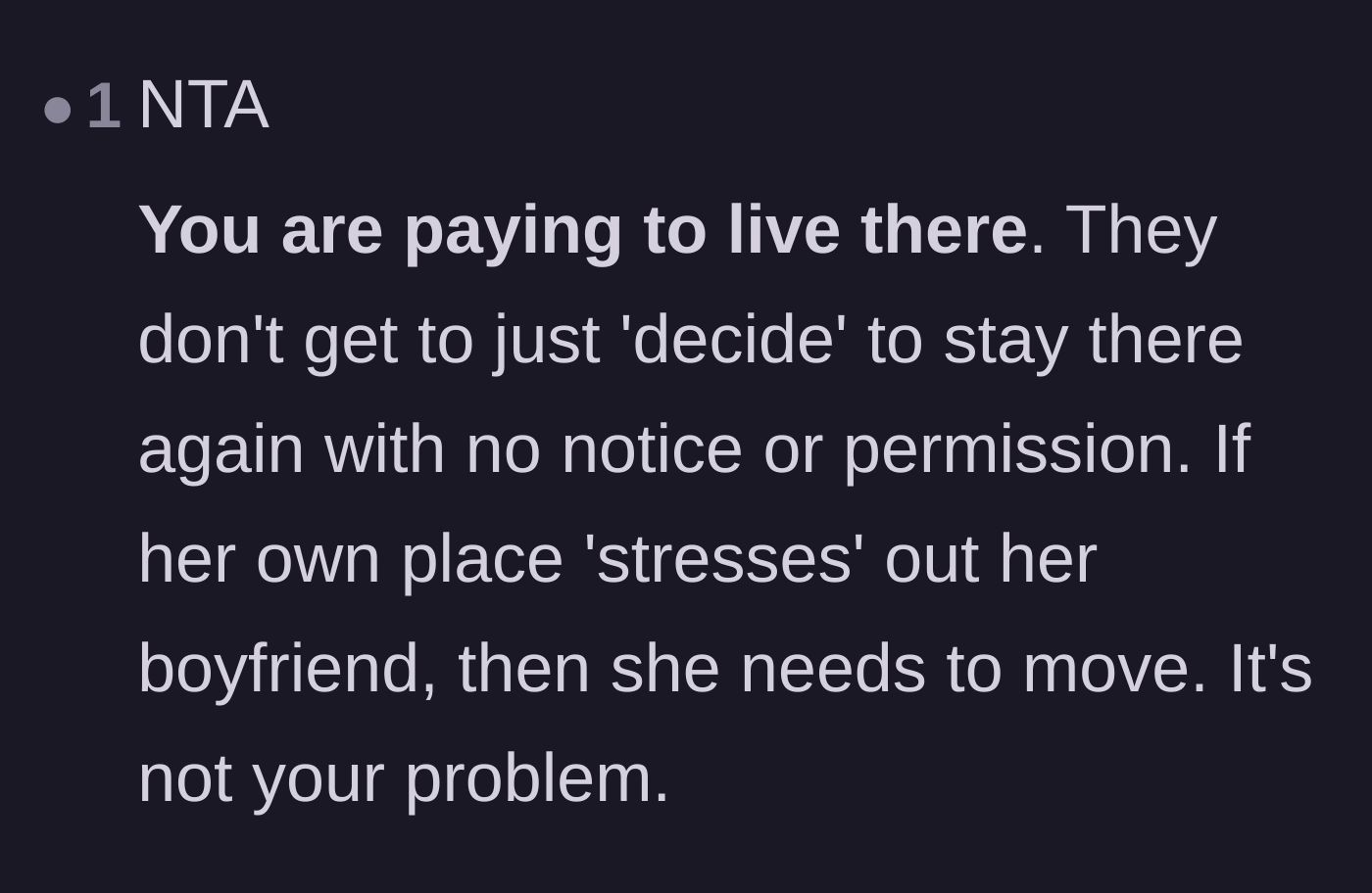 Comment thread 6 - Pointing out that the sister's boyfriend's housing stress is entirely her own problem to solve.