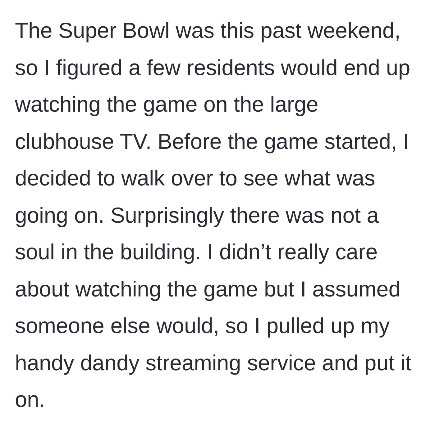 Story part 2 - The woman turning on the Super Bowl in an empty clubhouse room.