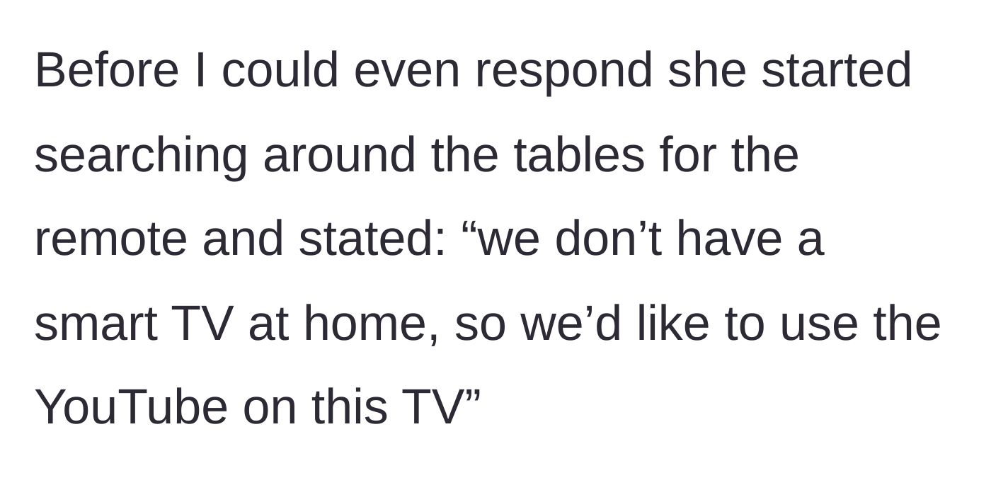 Story part 4 - The mother demanding to use the TV for her child's YouTube because she lacks a smart TV at home.