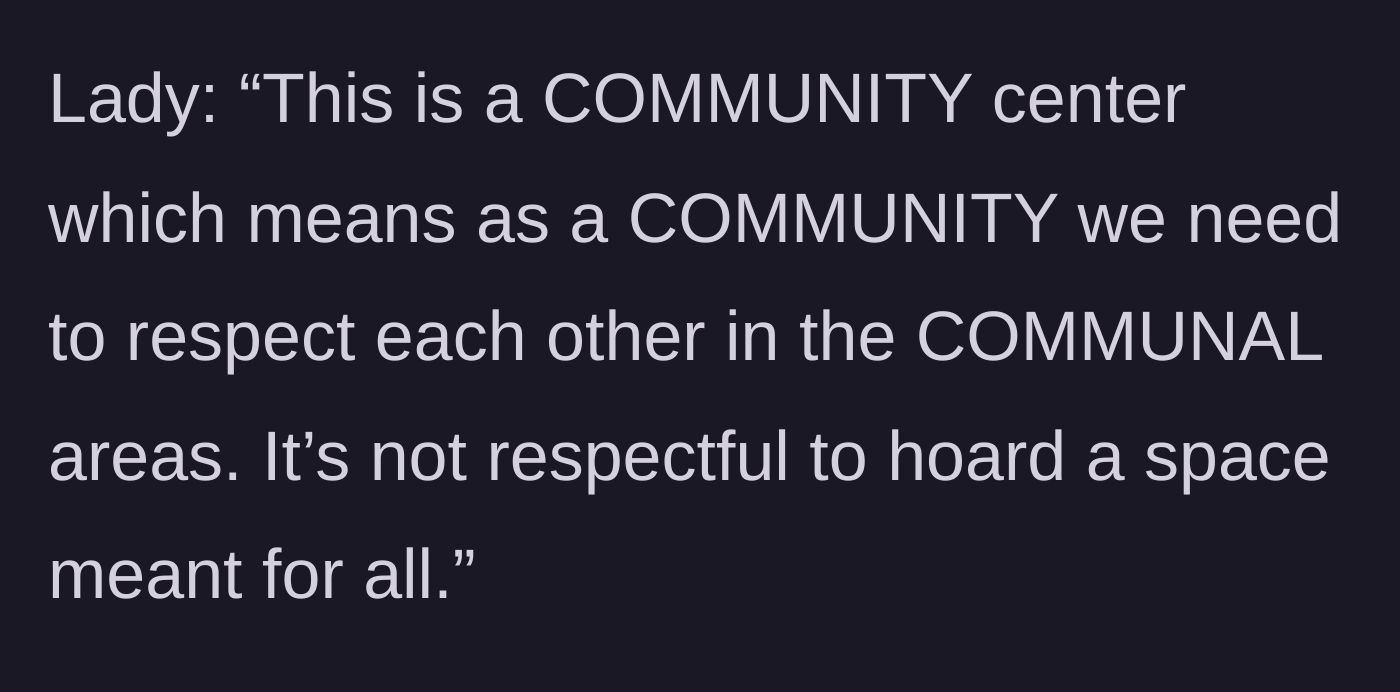 Story part 7 - The mother lecturing about community and respect while accusing the main character of hoarding space.
