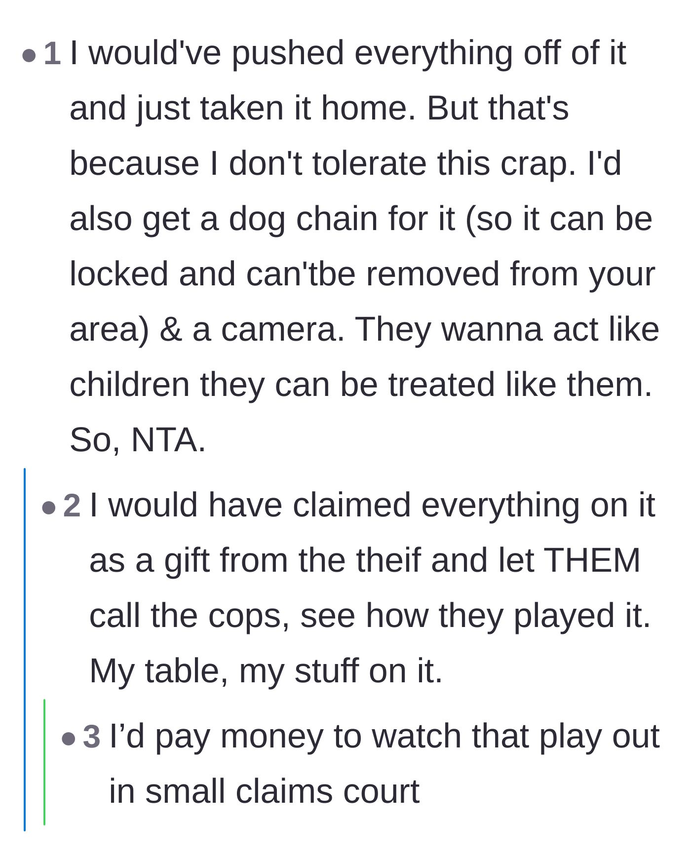 Comment thread 2 - Suggesting locking down the patio and turning the tables on the thief's merchandise