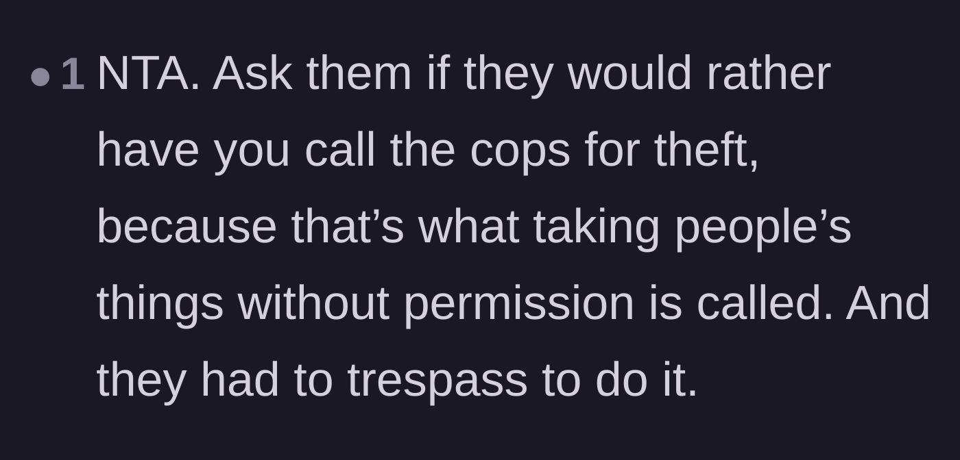 Comment thread 6 - Reminding everyone that walking into a gated patio to take furniture is trespassing and theft