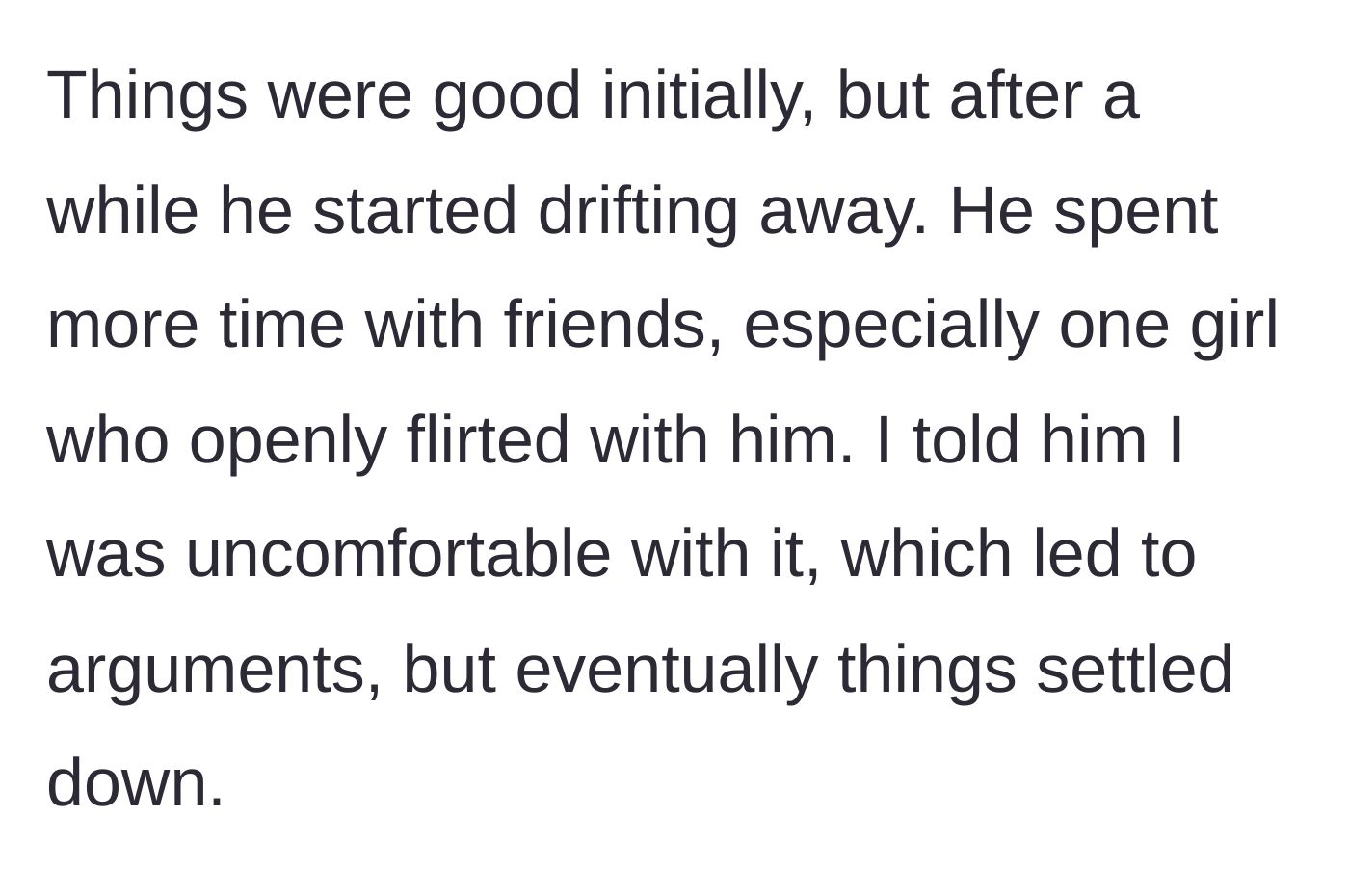 Story part 3 - The boyfriend drifting away in college to hang out with a flirty female friend