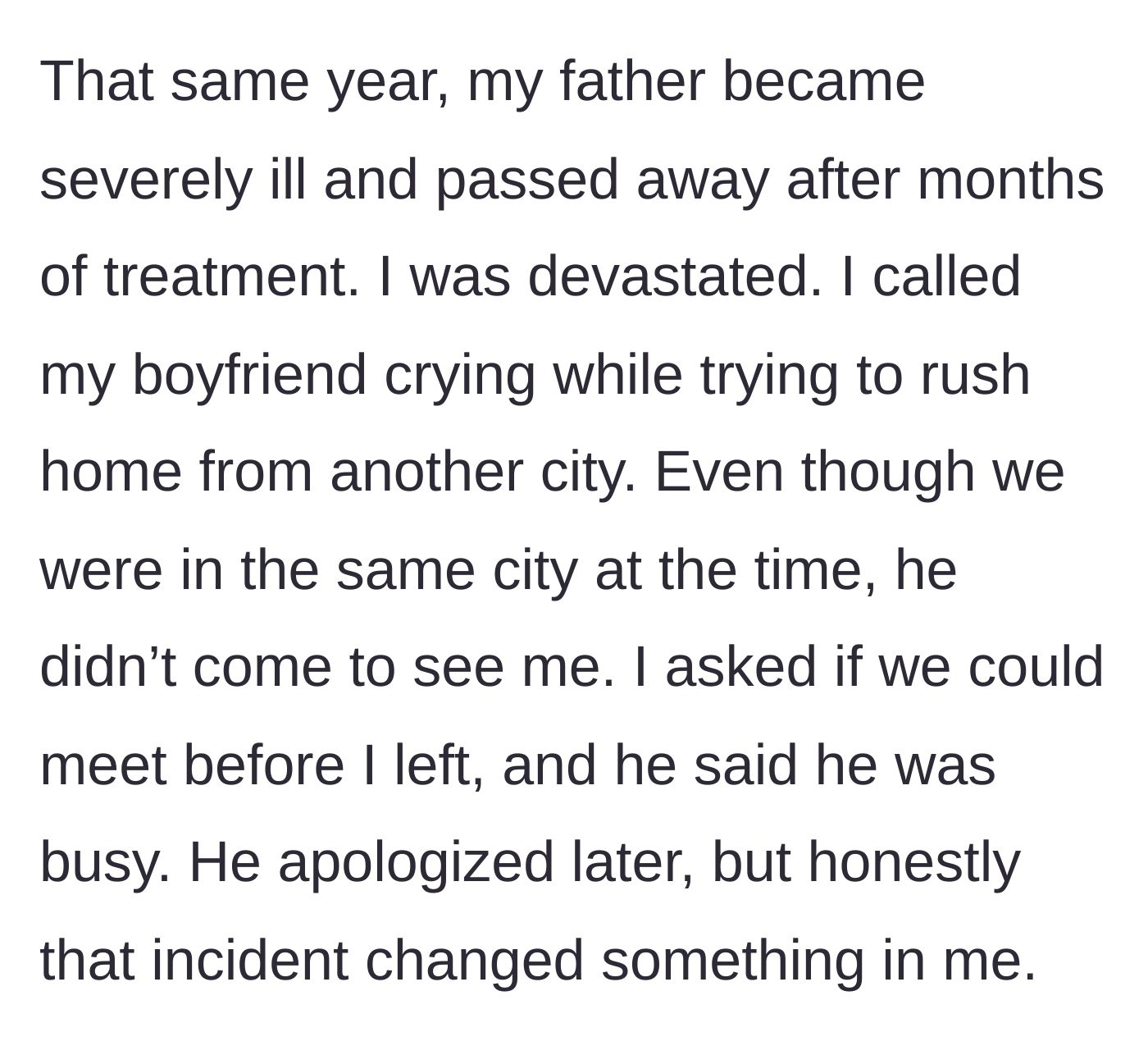 Story part 4 - The boyfriend is too busy to see her after her father suddenly passes away