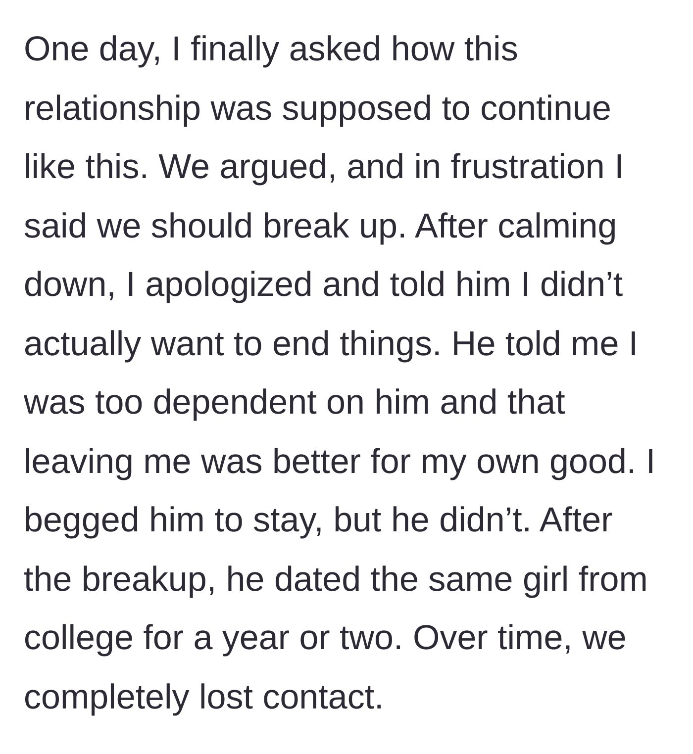 Story part 6 - A messy breakup where he leaves her for his own good and dates the flirty friend