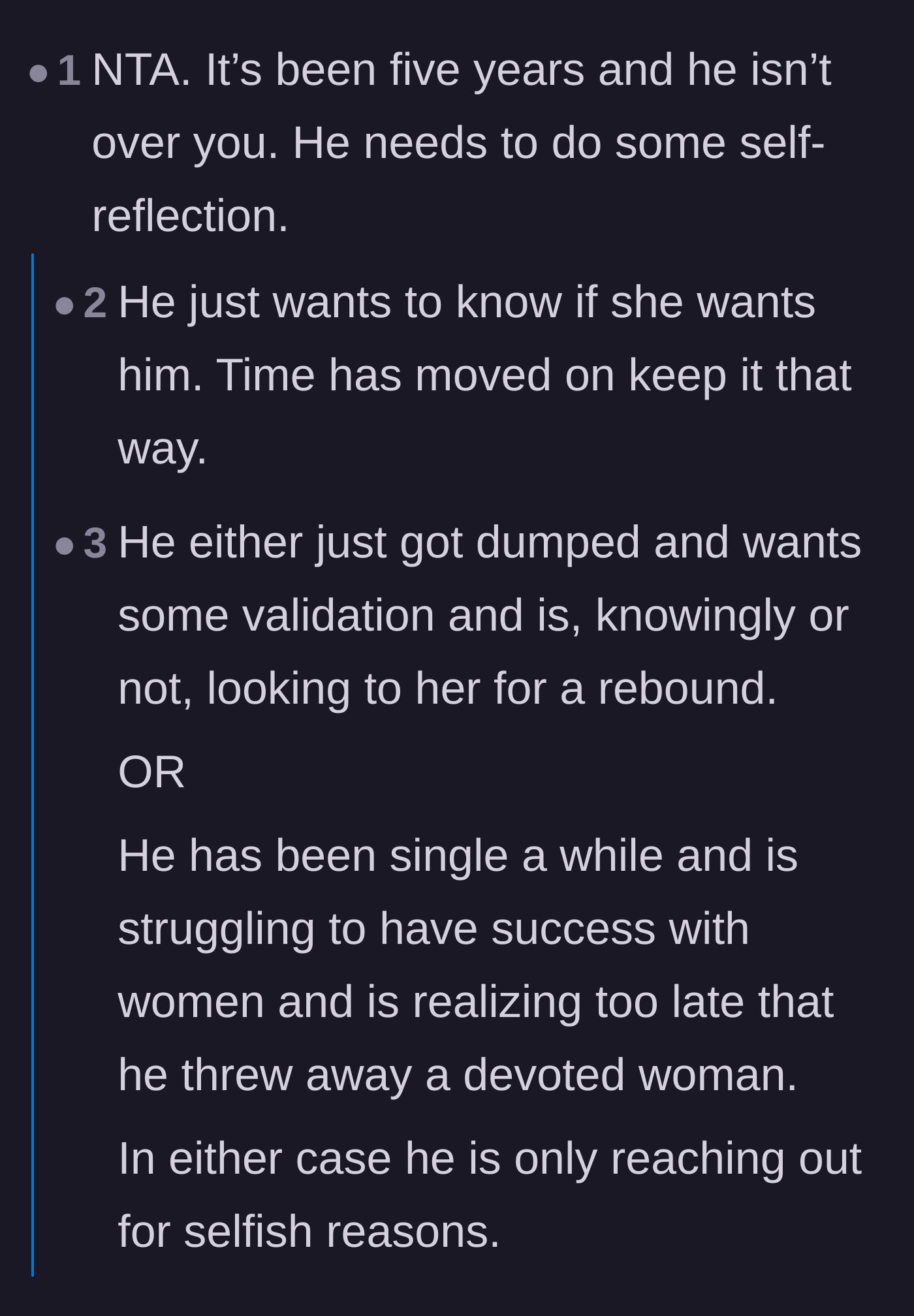 Comment thread 3 - Users theorizing the selfish motives behind the ex's sudden reappearance after five years