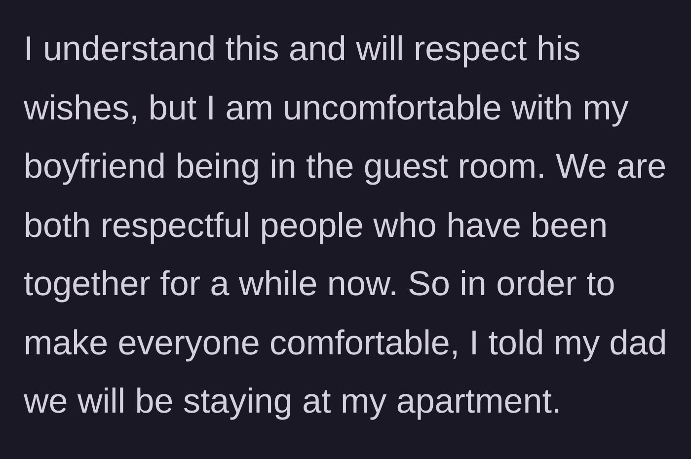 Story part 3 - The daughter politely declining the offer and choosing to stay at her own apartment to keep the peace.