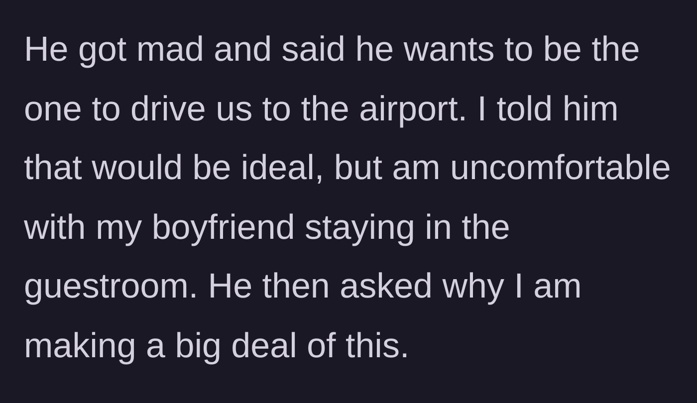 Story part 4 - The father getting surprisingly angry about her boundary and accusing her of overreacting.