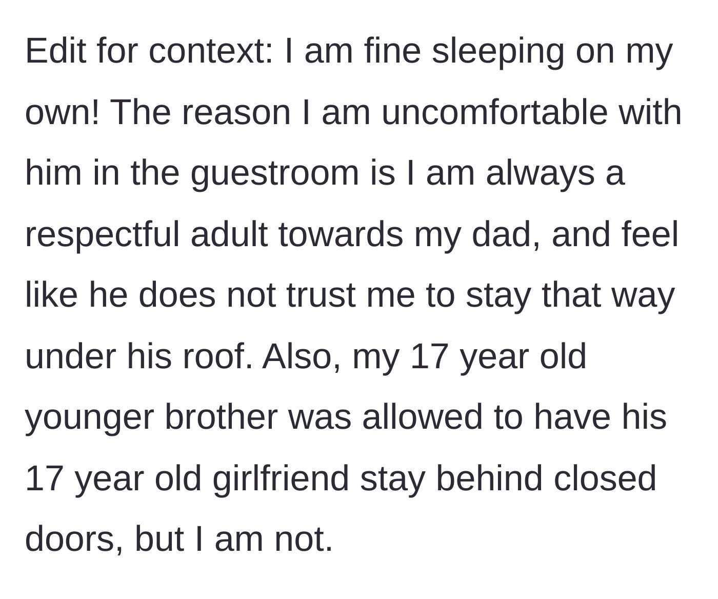 Story part 7 - The massive plot twist revealing her 17-year-old brother is allowed to have his girlfriend in his room behind closed doors.
