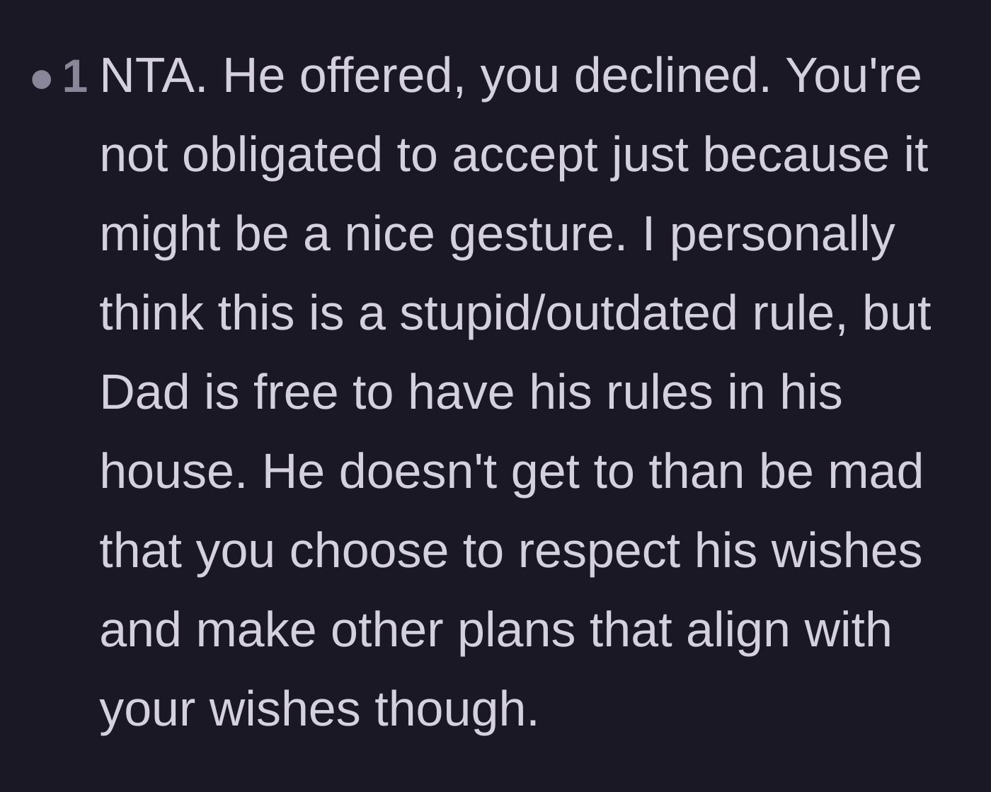 Comment thread 5 - Pointing out the father's hypocrisy in getting angry when his daughter respectfully chose alternative plans.