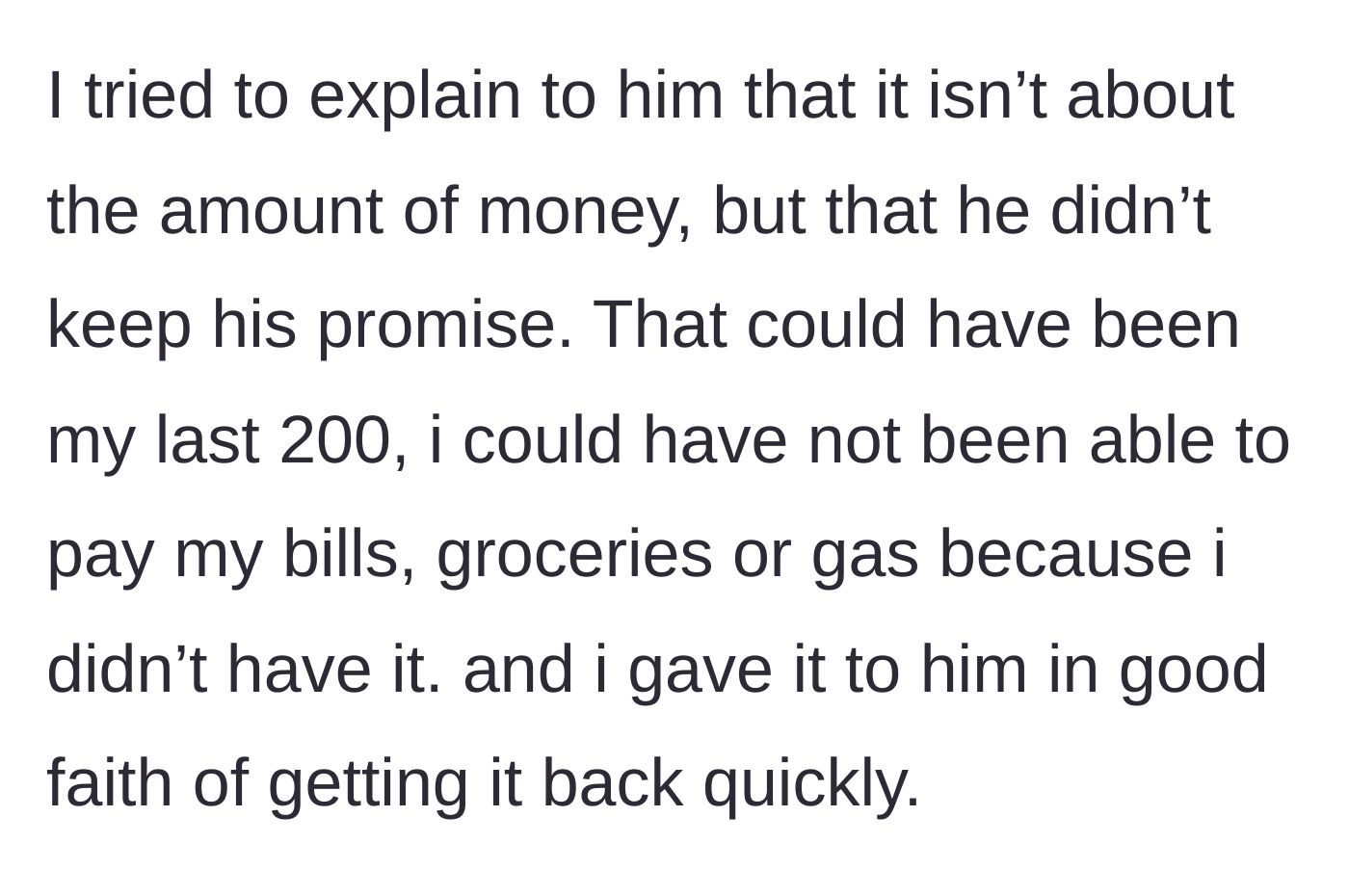 Story part 5 - Main character explains it's about the broken promise and the risk they were put in.