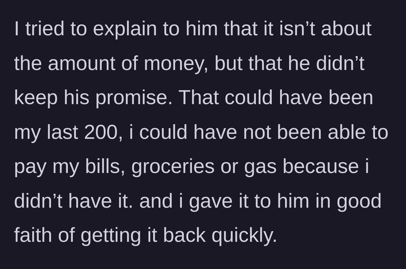 Story part 5 - Main character explains it's about the broken promise and the risk they were put in.