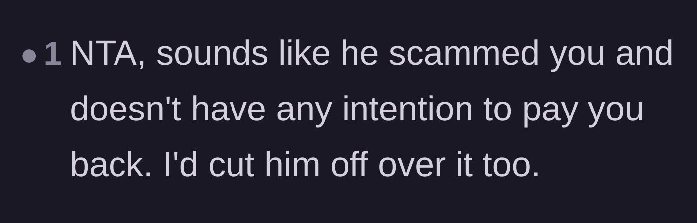 Comment thread 2 - A straightforward agreement that the friend scammed the main character and deserves to be cut off.