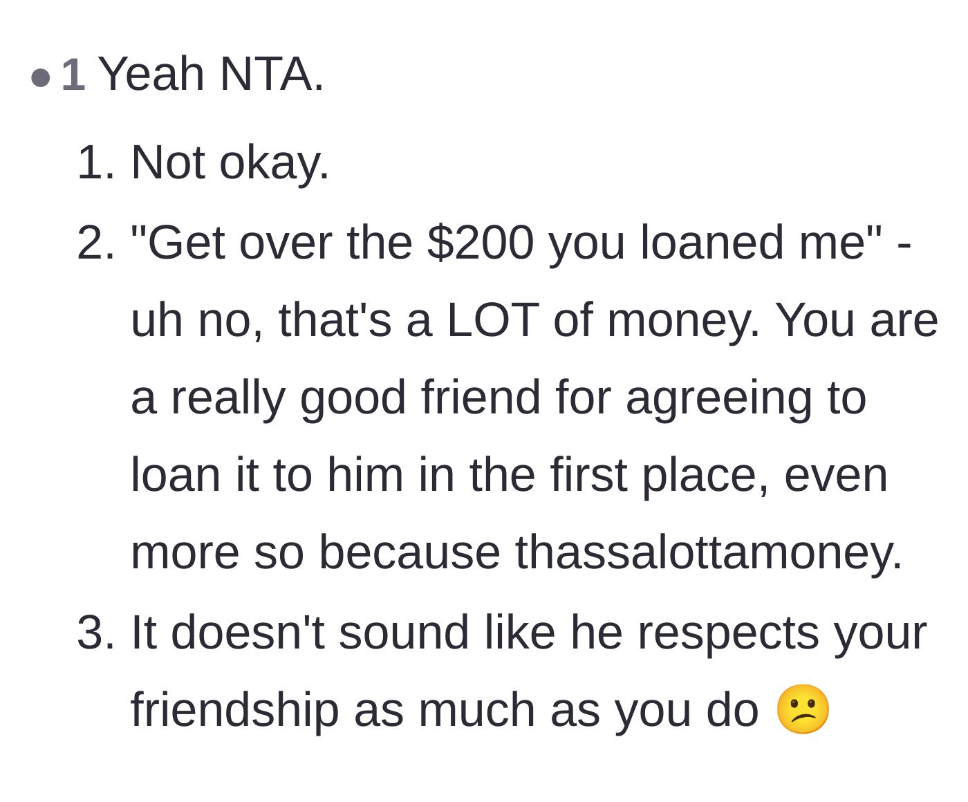 Comment thread 6 - A comment pointing out that $200 is a significant amount of money and the friend lacks basic respect.