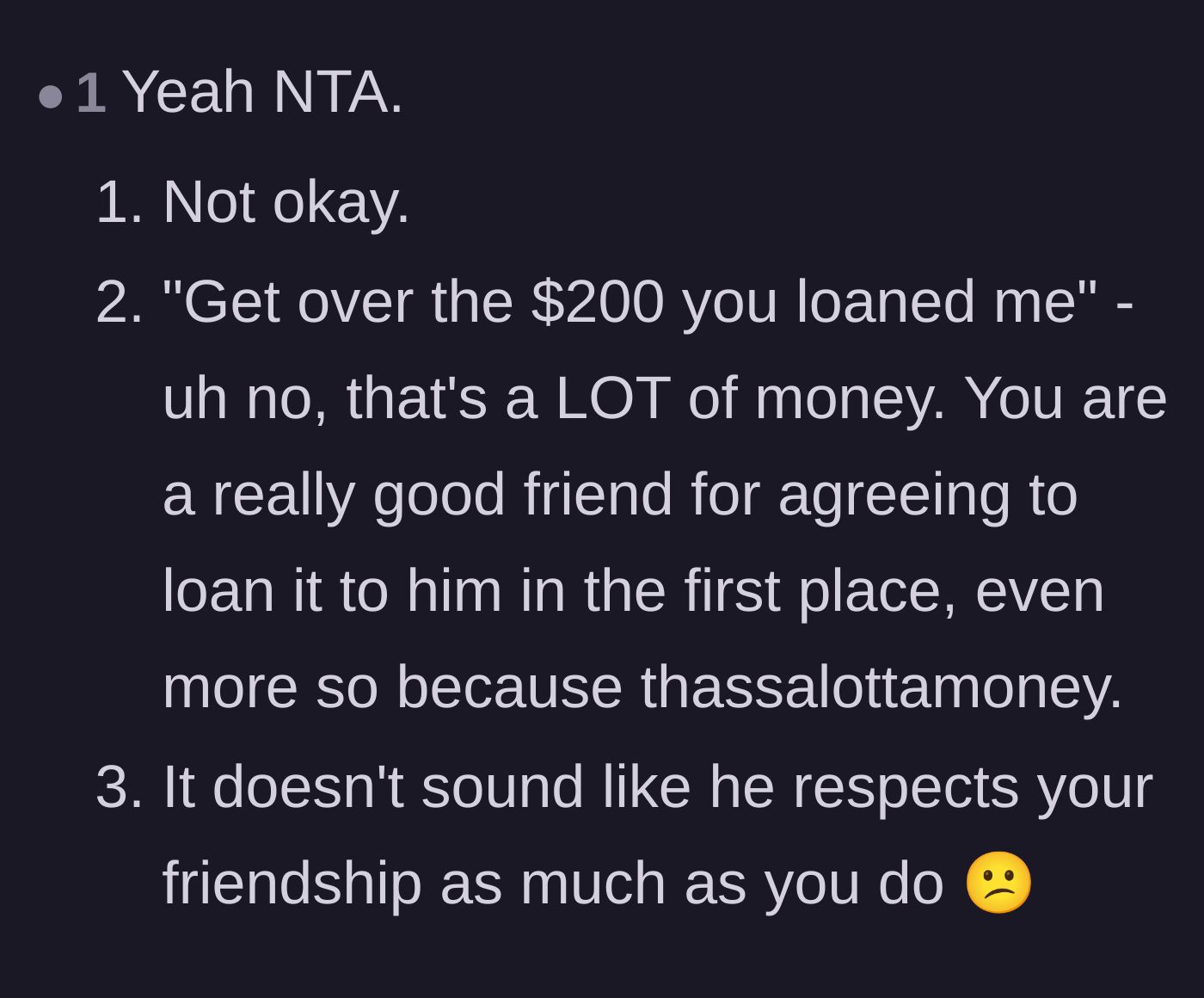 Comment thread 6 - A comment pointing out that $200 is a significant amount of money and the friend lacks basic respect.