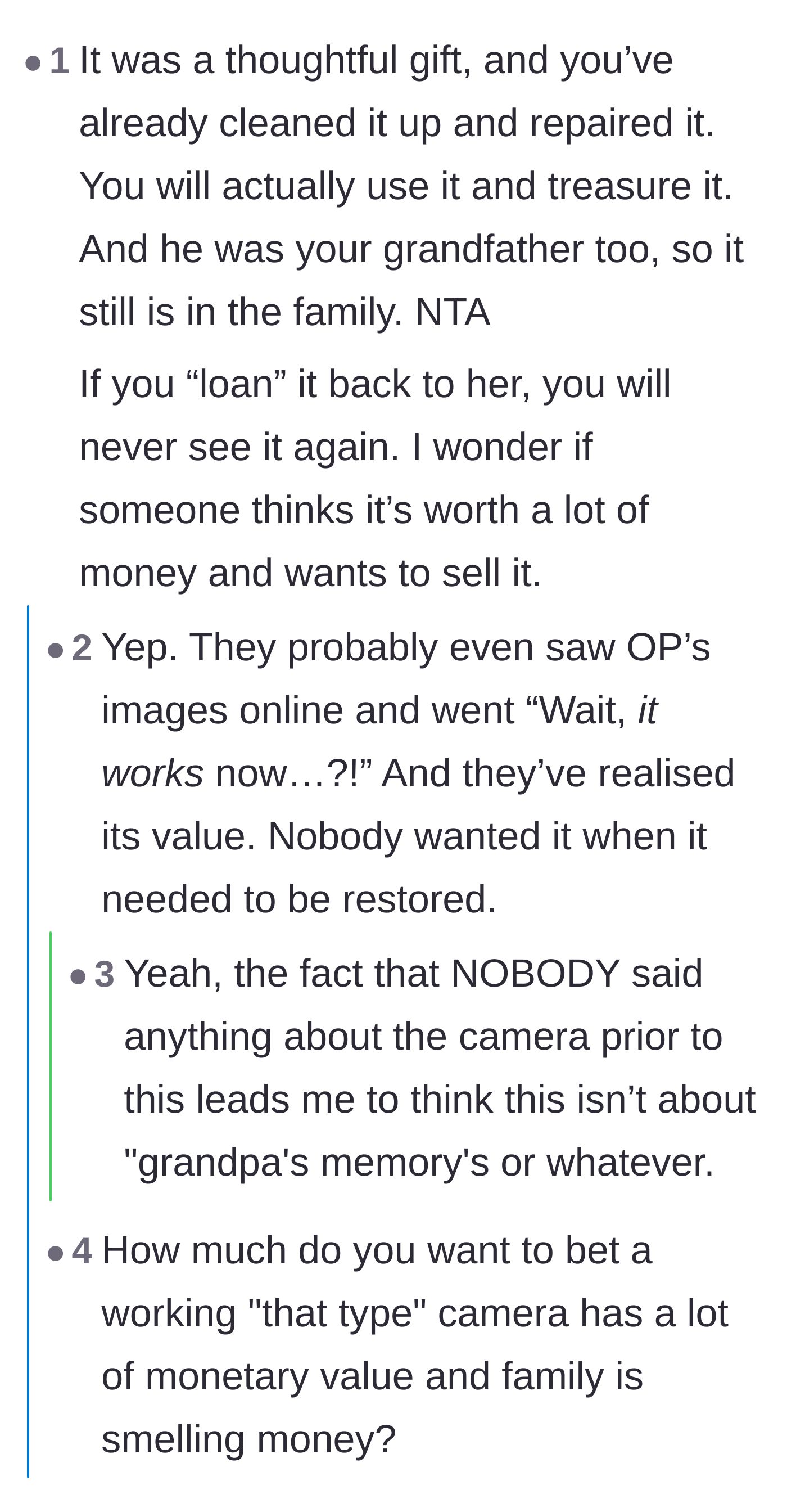 Comment thread 2 - Speculation that the relatives only want the camera now to sell it for profit.