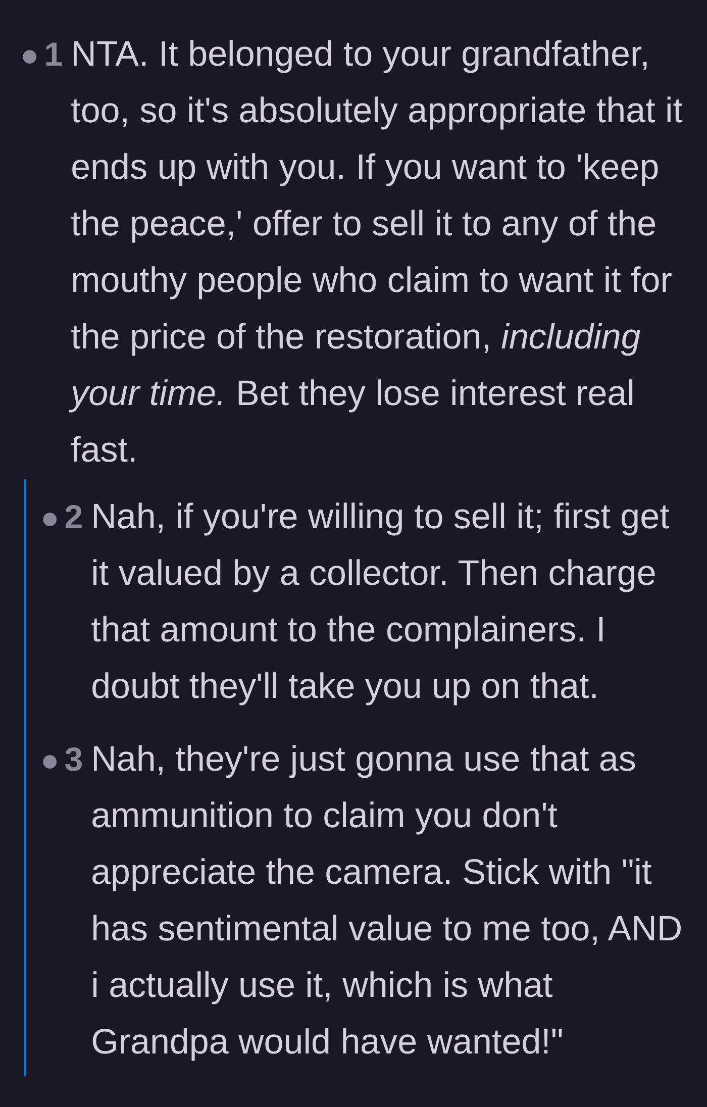 Comment thread 5 - Suggesting she call the family's bluff by offering to sell them the camera for the cost of repairs.
