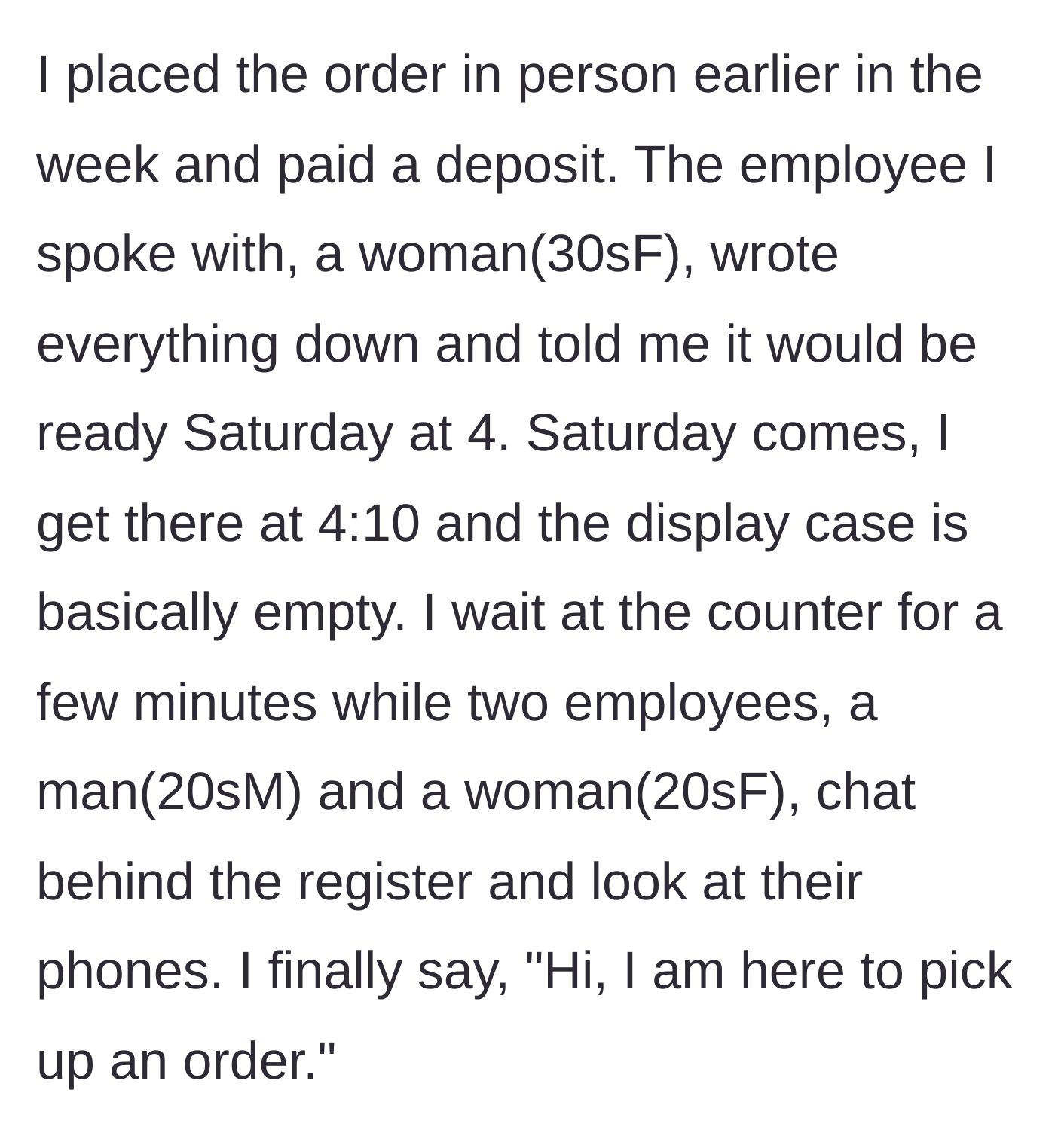 Story part 2 - The woman arriving at the bakery to find an empty display case while two employees scroll on their phones.