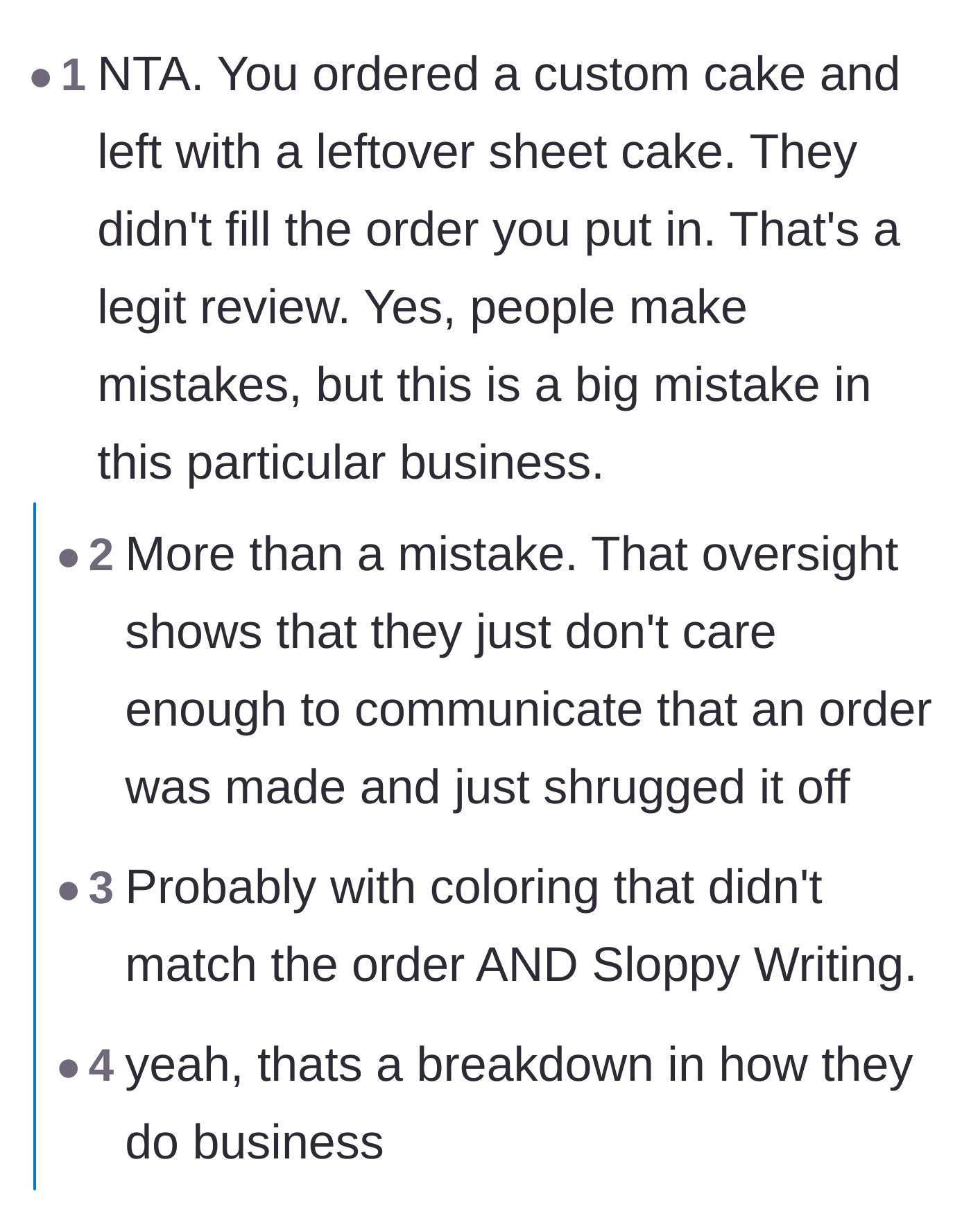 Comment thread 3 - Validation that downgrading from a custom order to a leftover sheet cake is an unacceptable business practice.