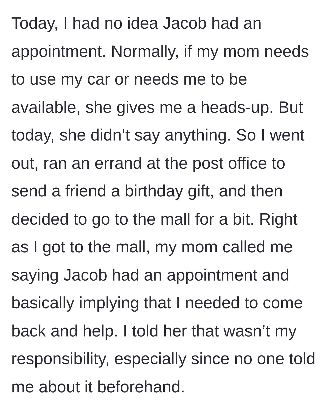 Story part 2 - Sister running errands at the mall when she gets a sudden demand from her mother to chauffeur her brother.