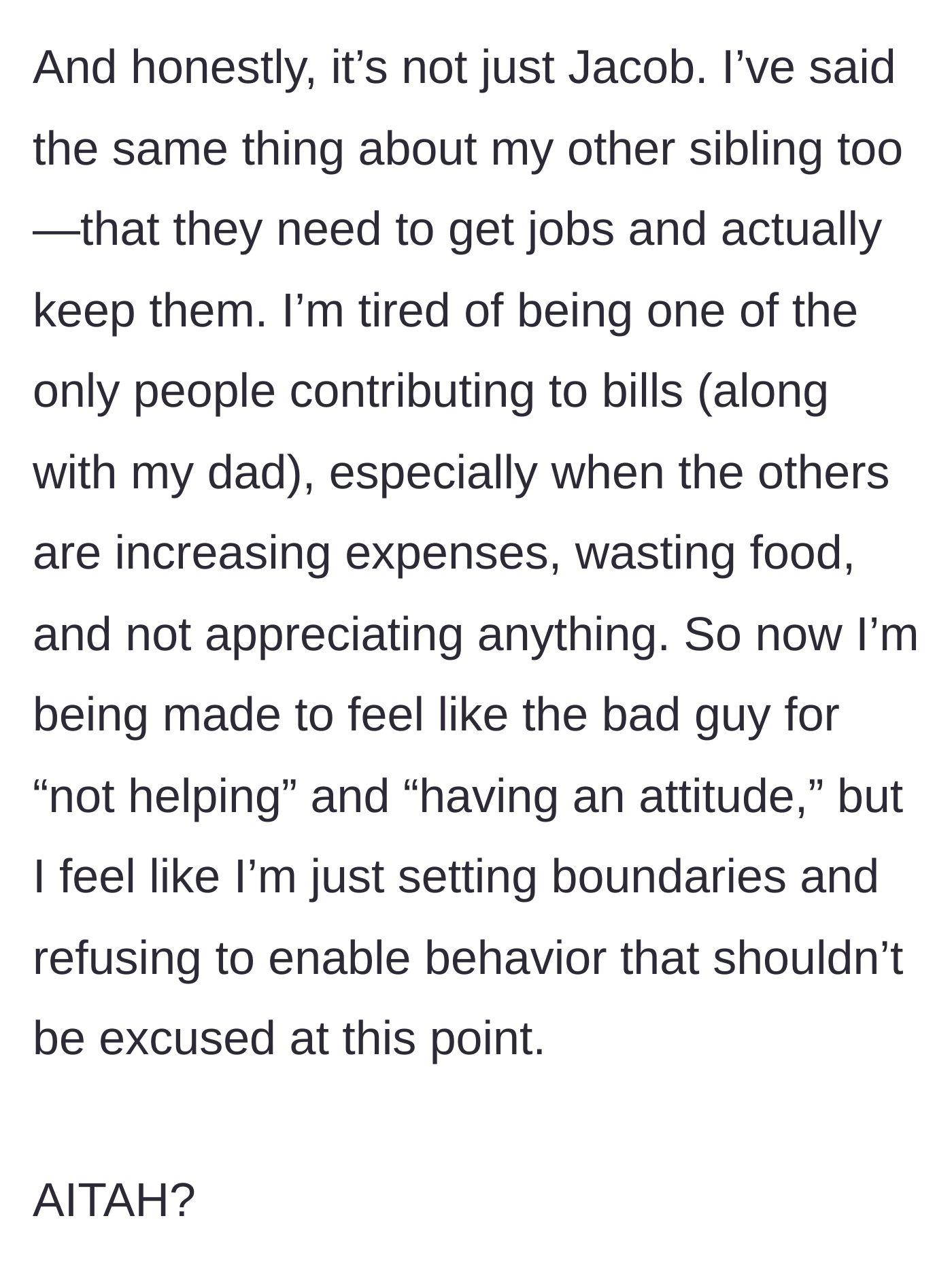 Story part 5 - Sister reflecting on being the only sibling contributing financially while the others drain the household resources.