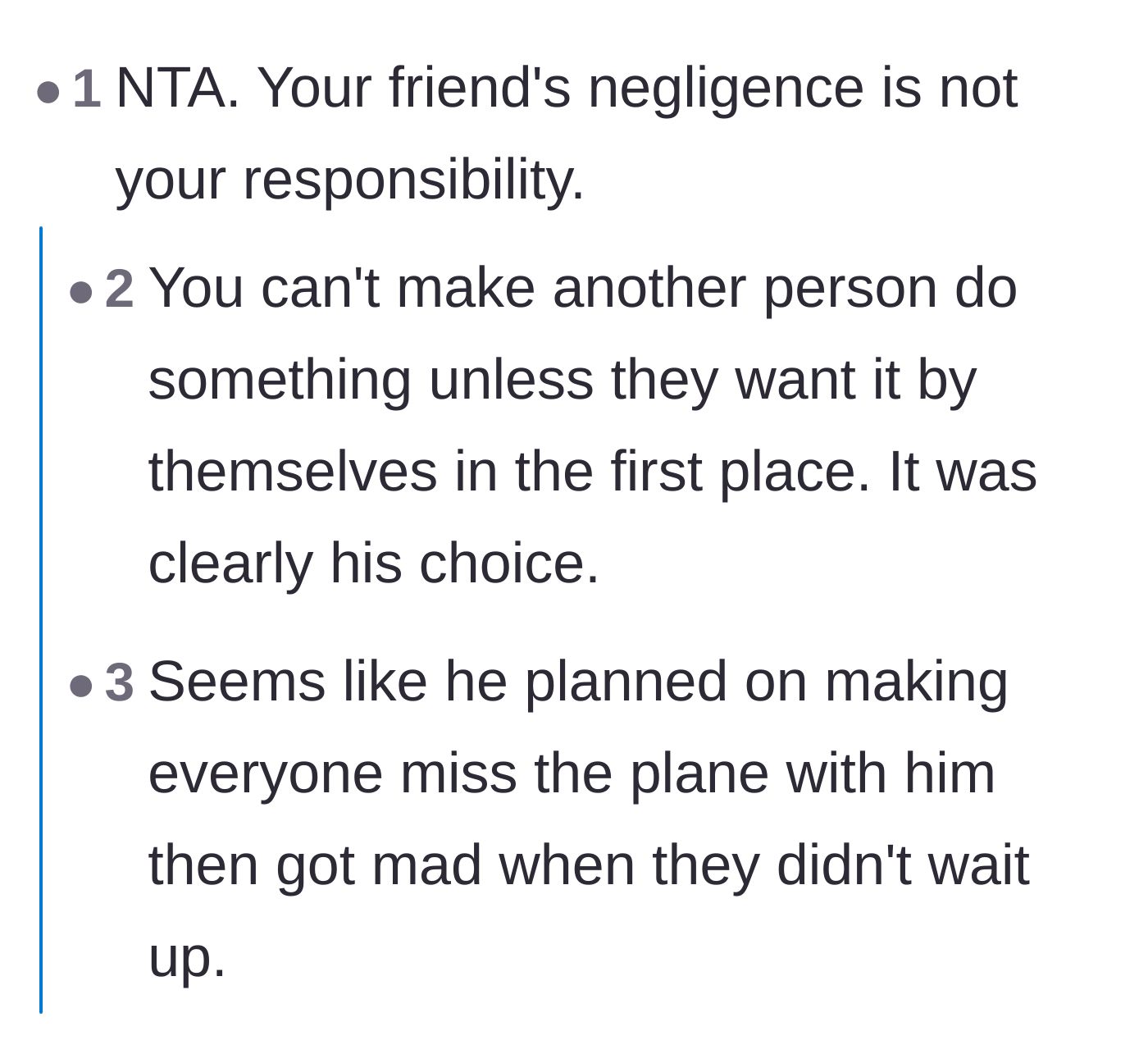Comment thread 3 - Comments affirming that the friend's negligence was a conscious choice rather than an unavoidable accident.