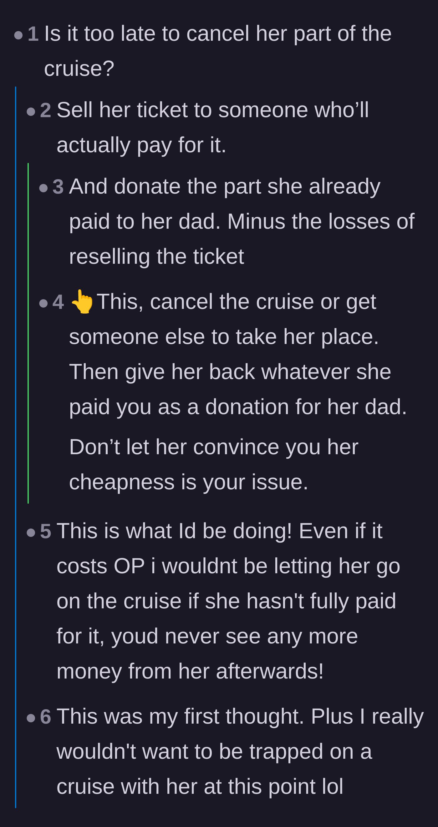 Comment thread 2 - Advice on selling the friend's nonrefundable cruise ticket and using her partial payments to directly fund her dad's charity.